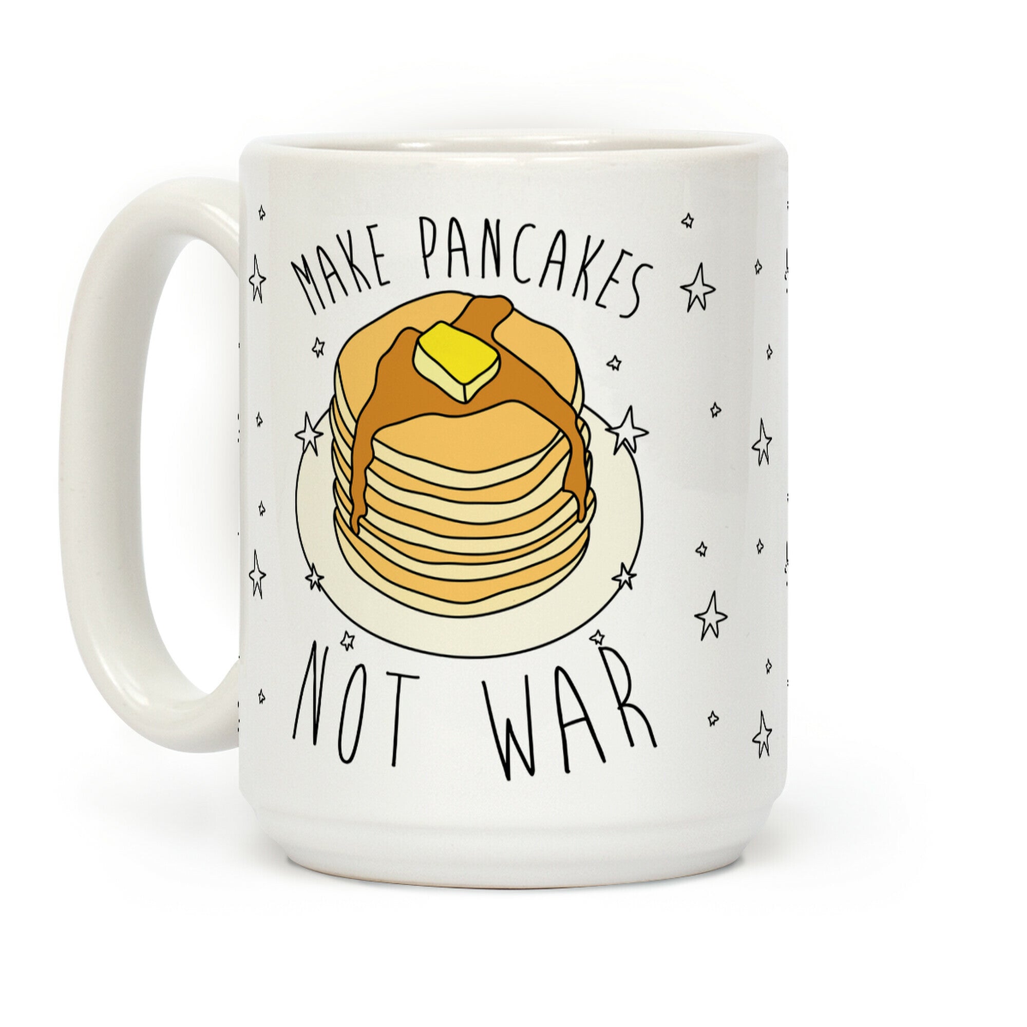 Make Pancakes Not War Coffee Mug