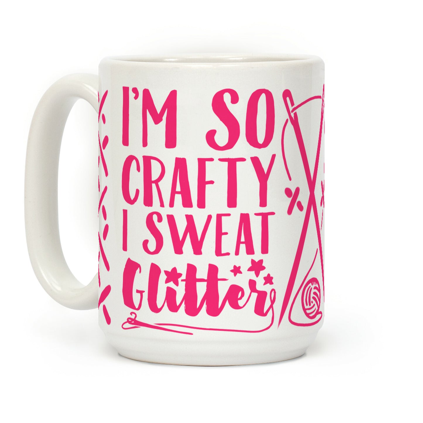 I'm So Crafty I Sweat Glitter Coffee Mug