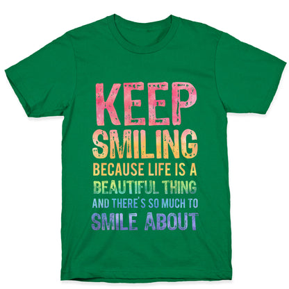 Keep Smiling T-Shirt