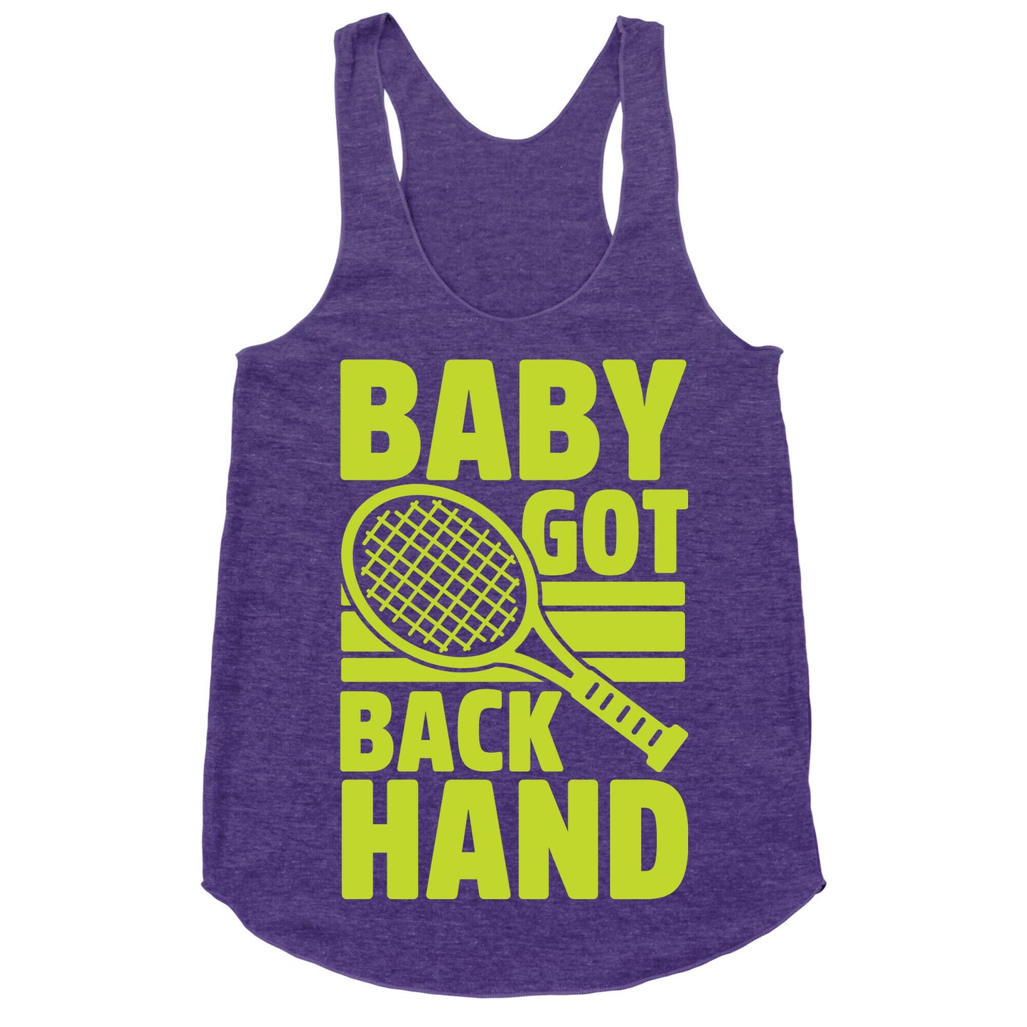 Baby Got Backhand Racerback Tank