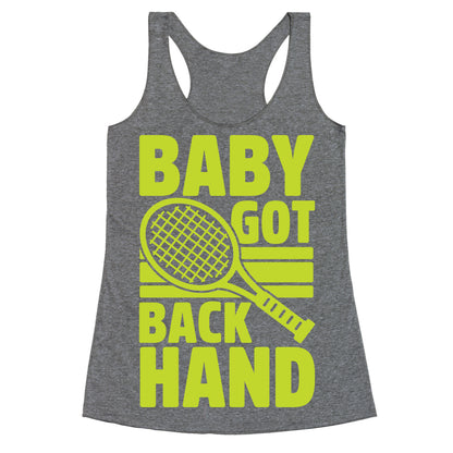 Baby Got Backhand Racerback Tank