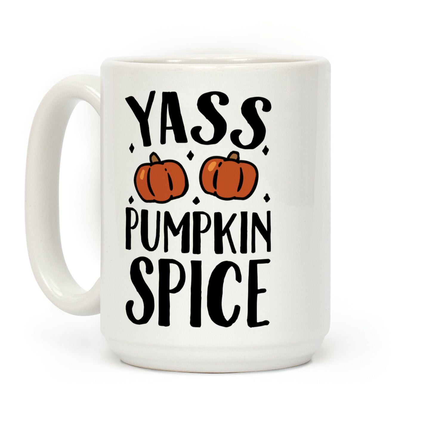 Yass Pumpkin Spice Coffee Mug