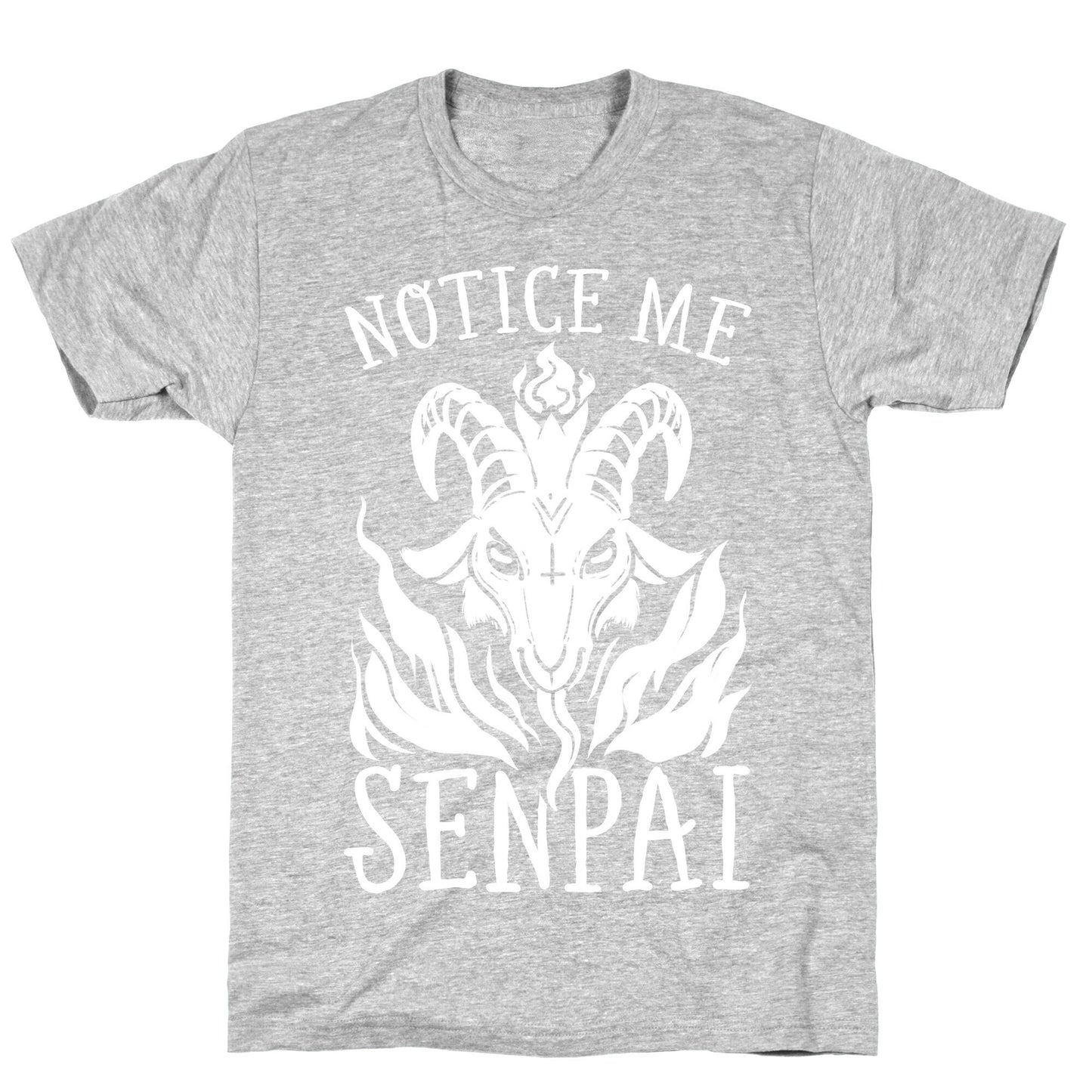 Notice Me Senpai! (Baphomet) T-Shirt