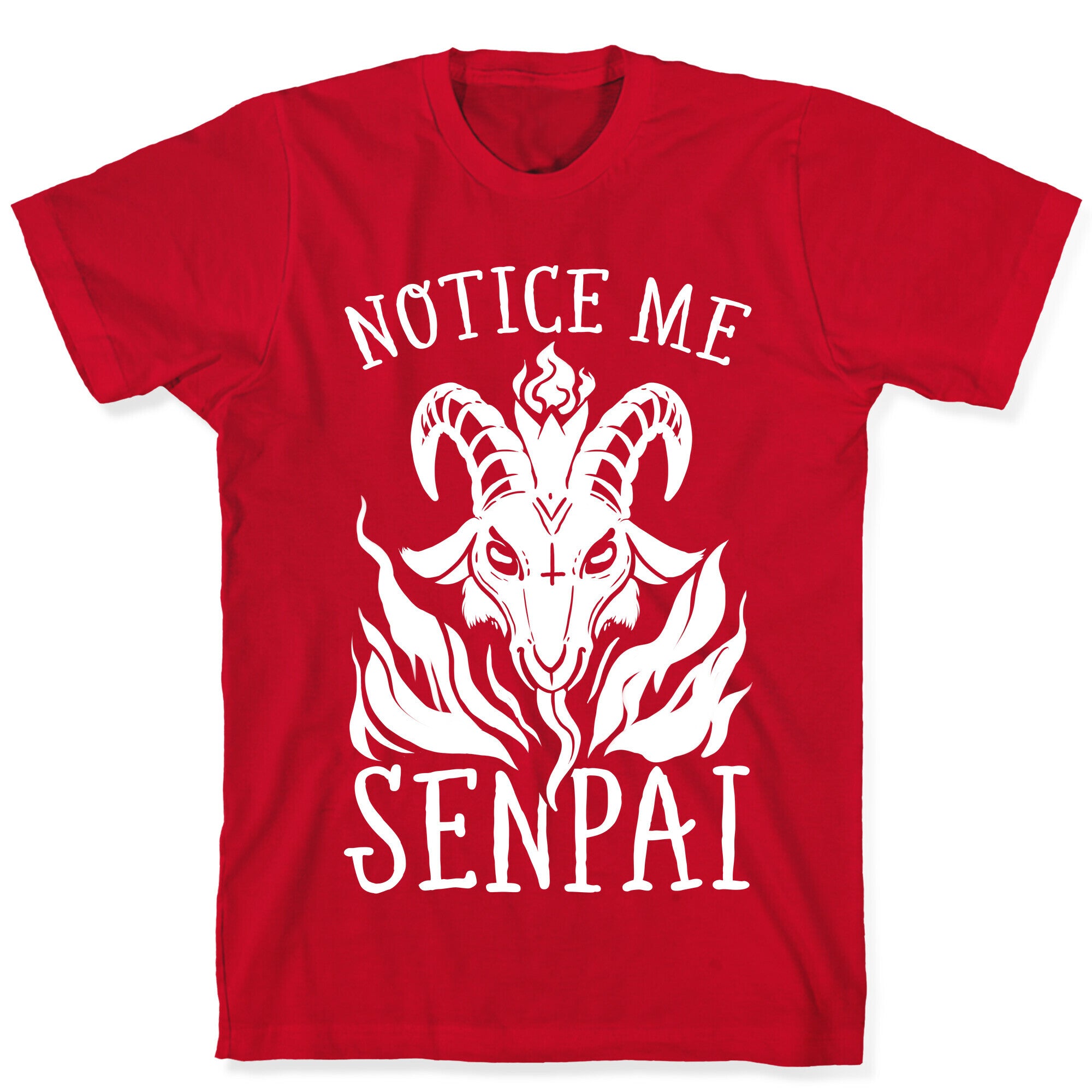 Notice Me Senpai! (Baphomet) T-Shirt