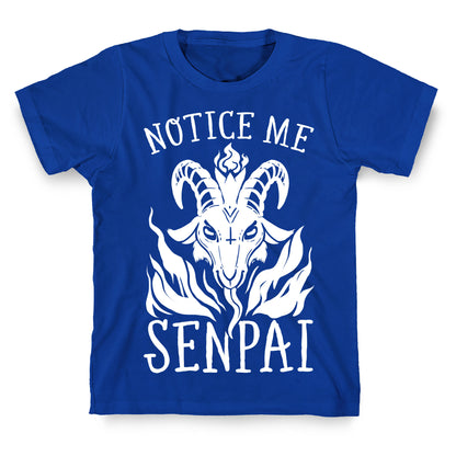 Notice Me Senpai! (Baphomet) T-Shirt