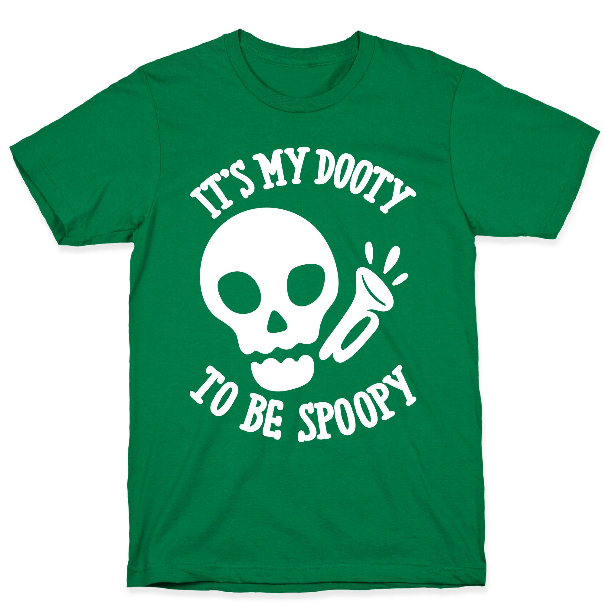 It's My Dooty To Be Spoopy T-Shirt