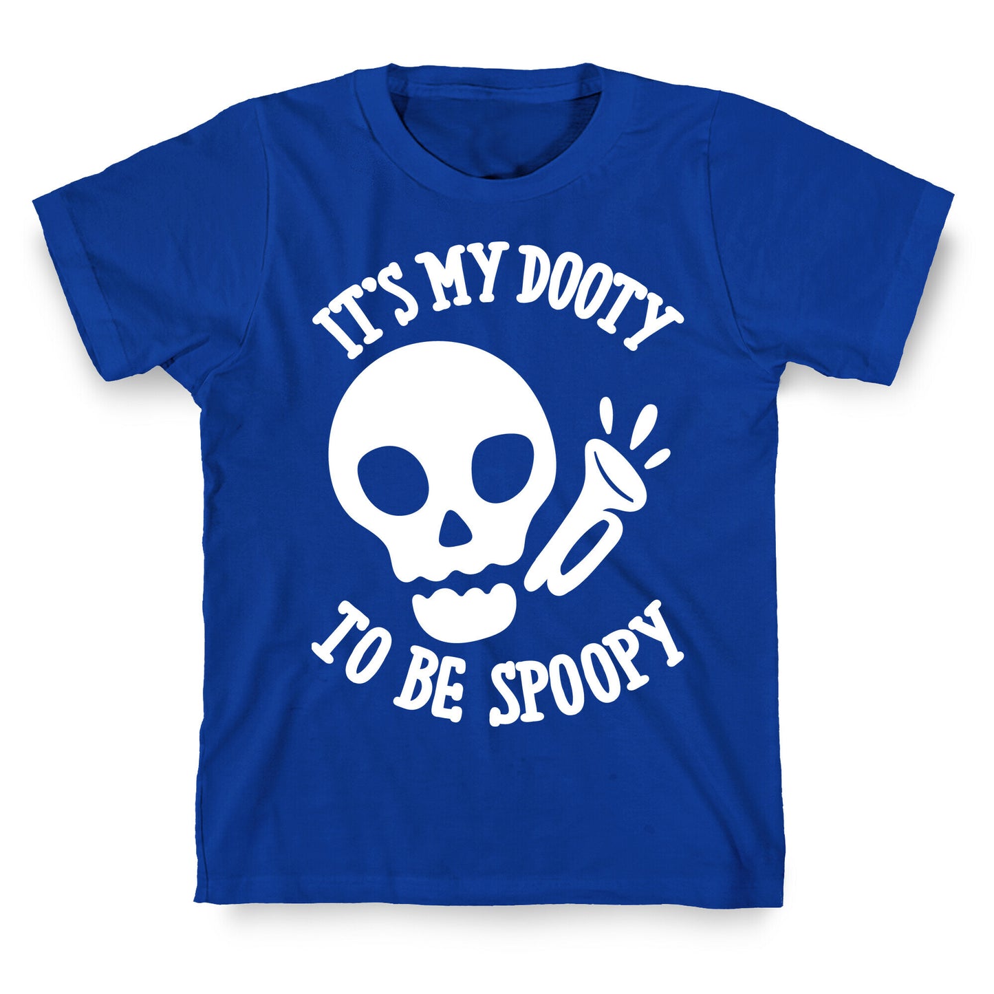 It's My Dooty To Be Spoopy T-Shirt
