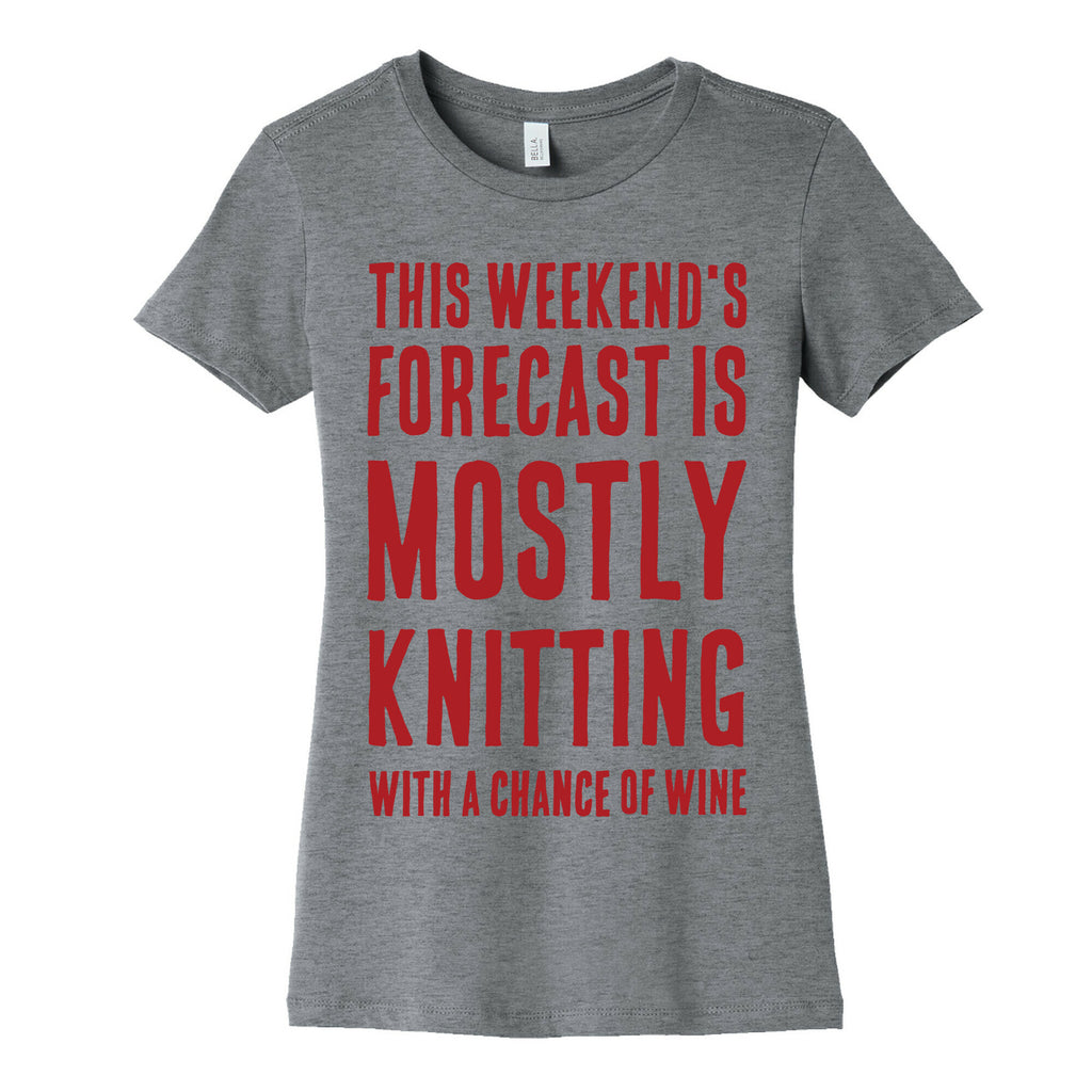 Mostly Knitting with a Chance of Wine Women's Cotton Tee