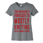 Mostly Knitting with a Chance of Wine Women's Cotton Tee