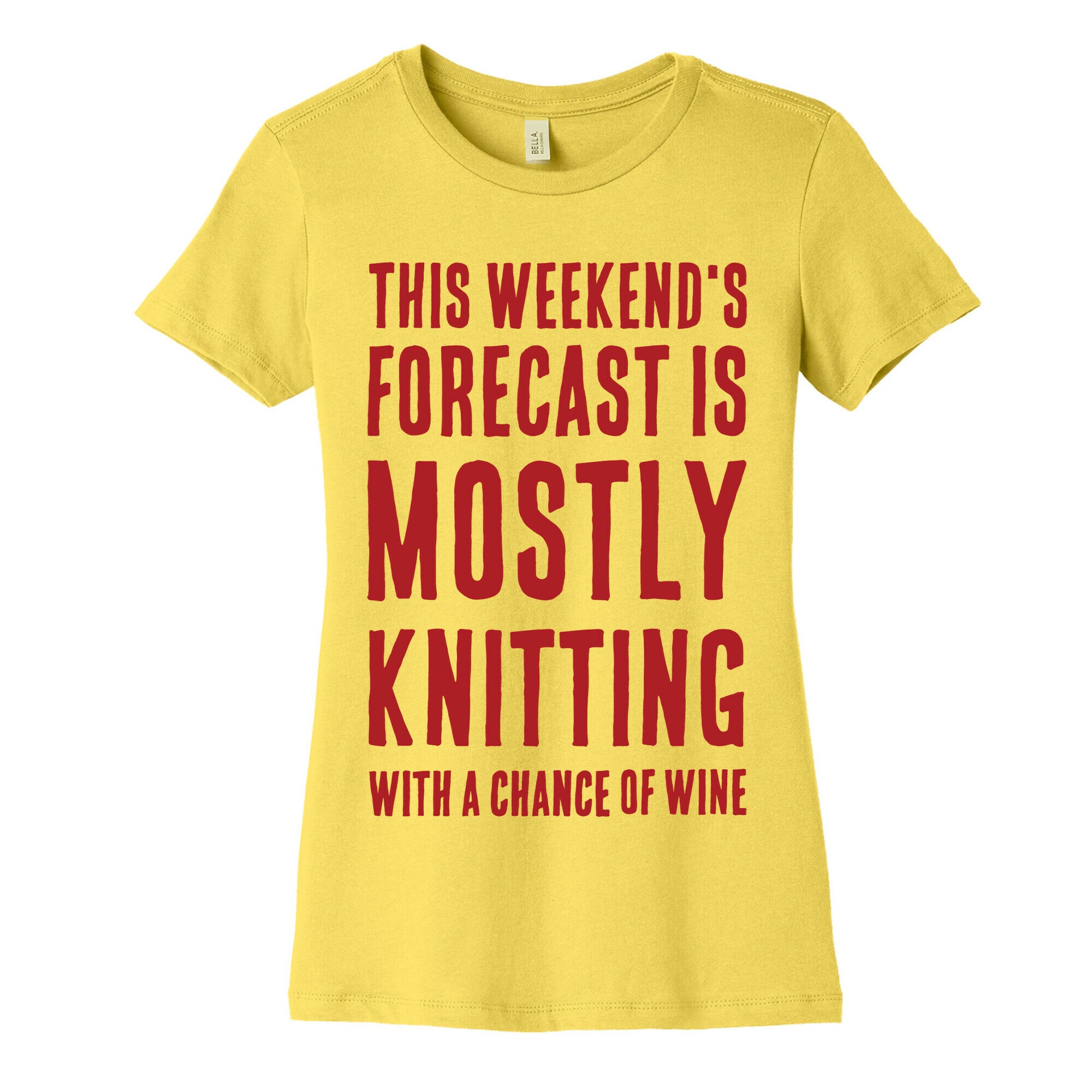Mostly Knitting with a Chance of Wine Women's Cotton Tee