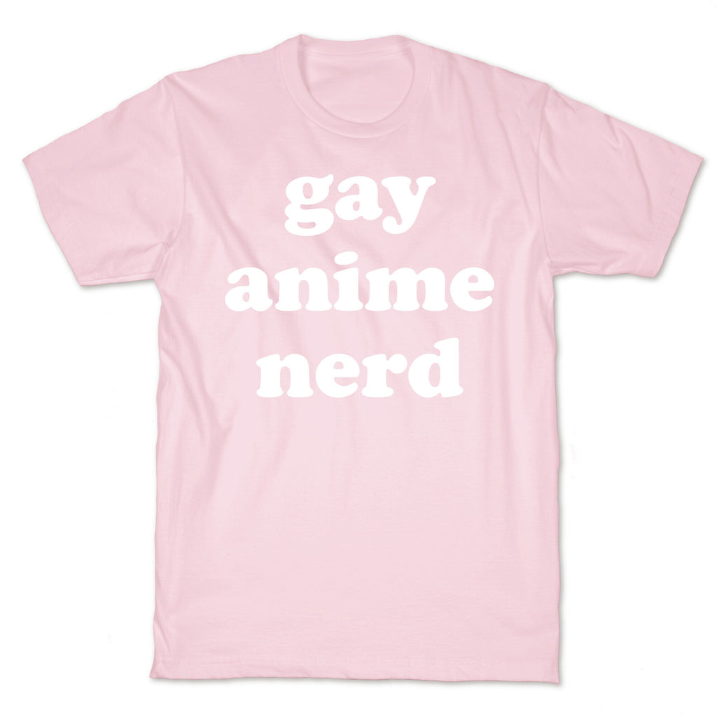 Gay Anime Nerd T-Shirt