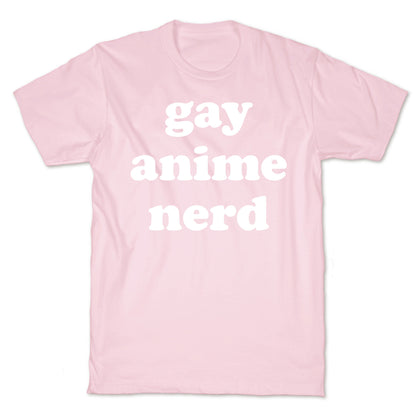 Gay Anime Nerd T-Shirt
