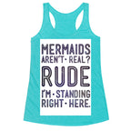 Mermaids Are Real Racerback Tank