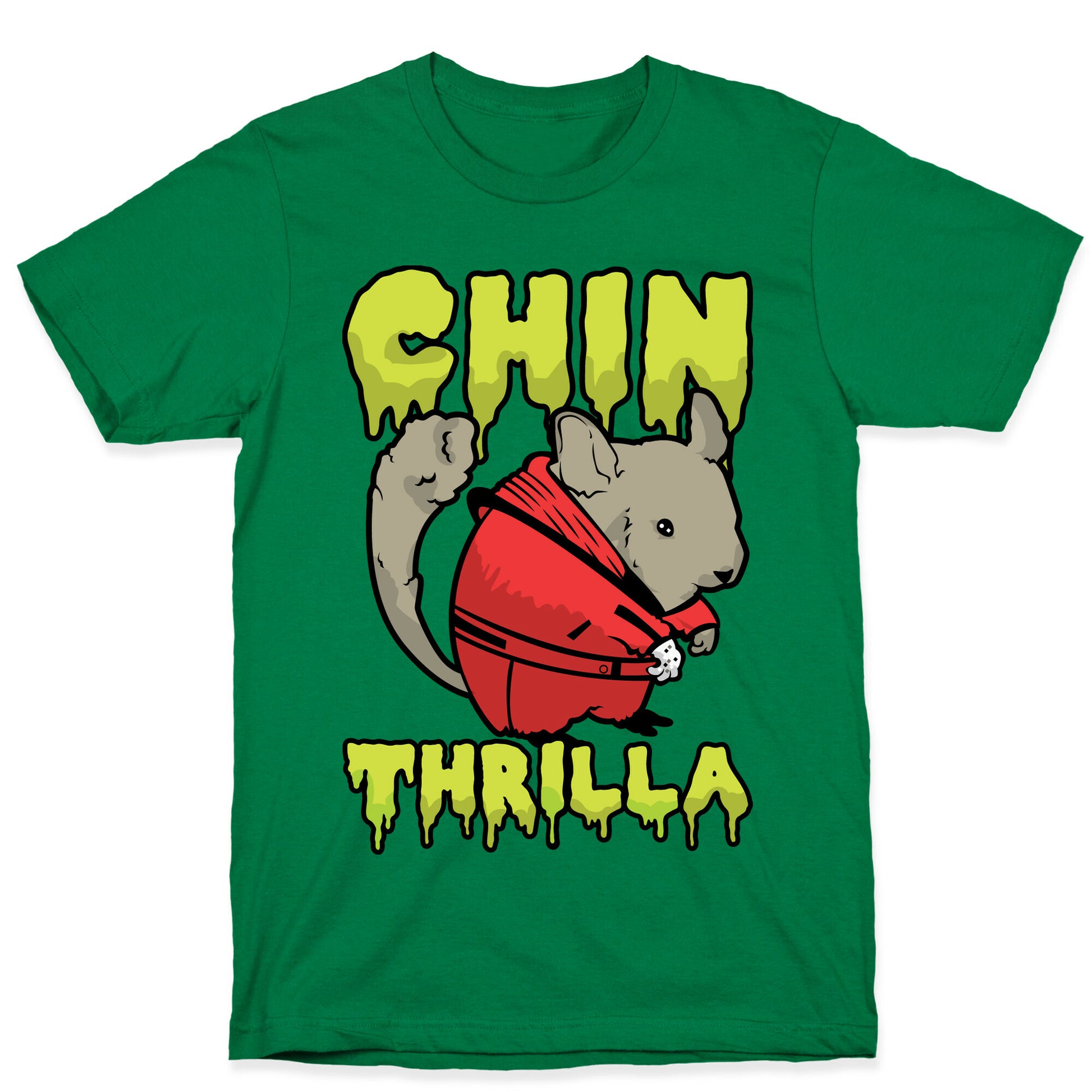 Chinthrilla T-Shirt