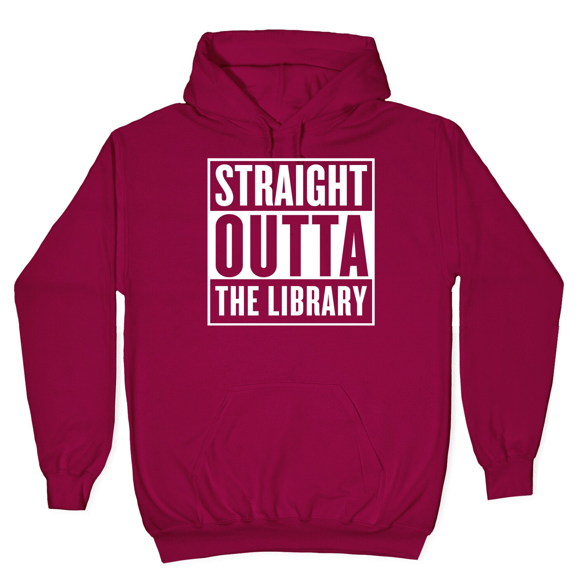 Straight Outta the Library Hoodie
