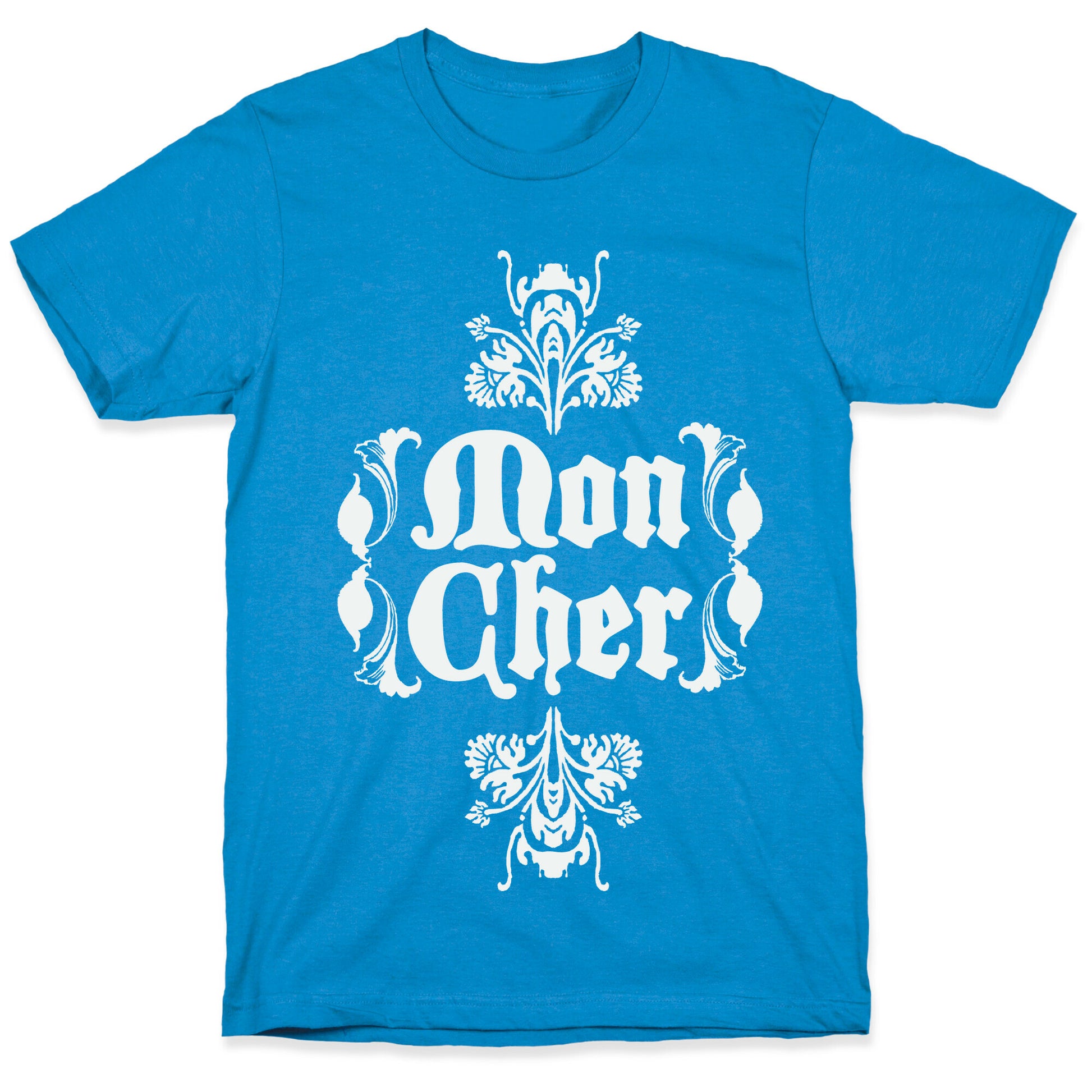 Mon Cher T-Shirt