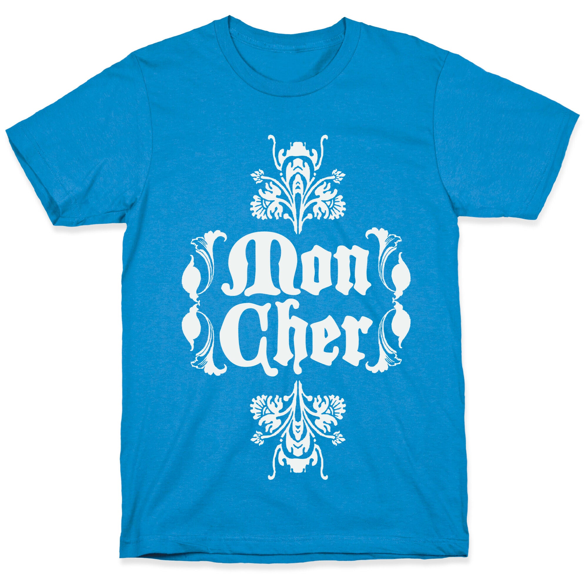 Mon Cher T-Shirt