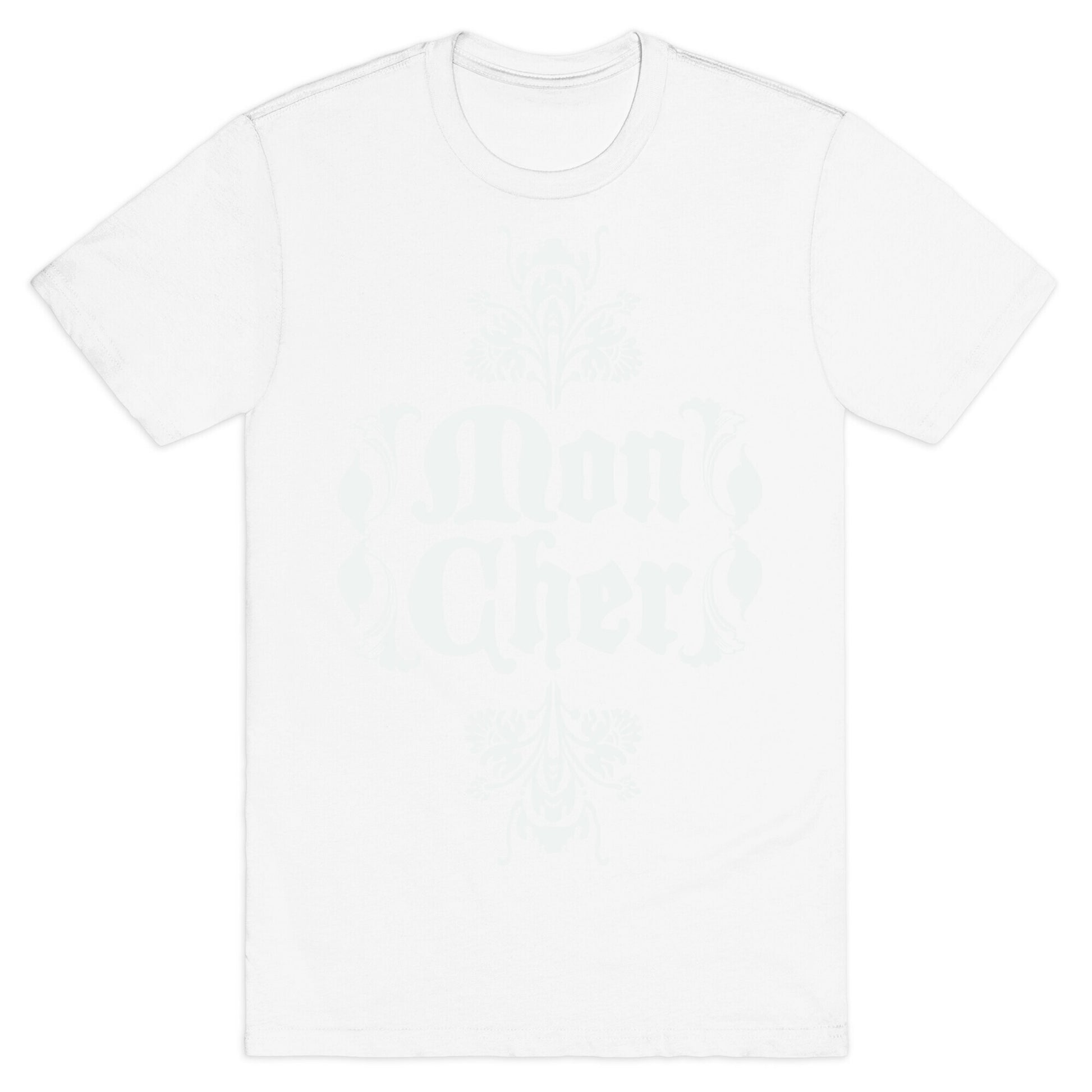 Mon Cher T-Shirt