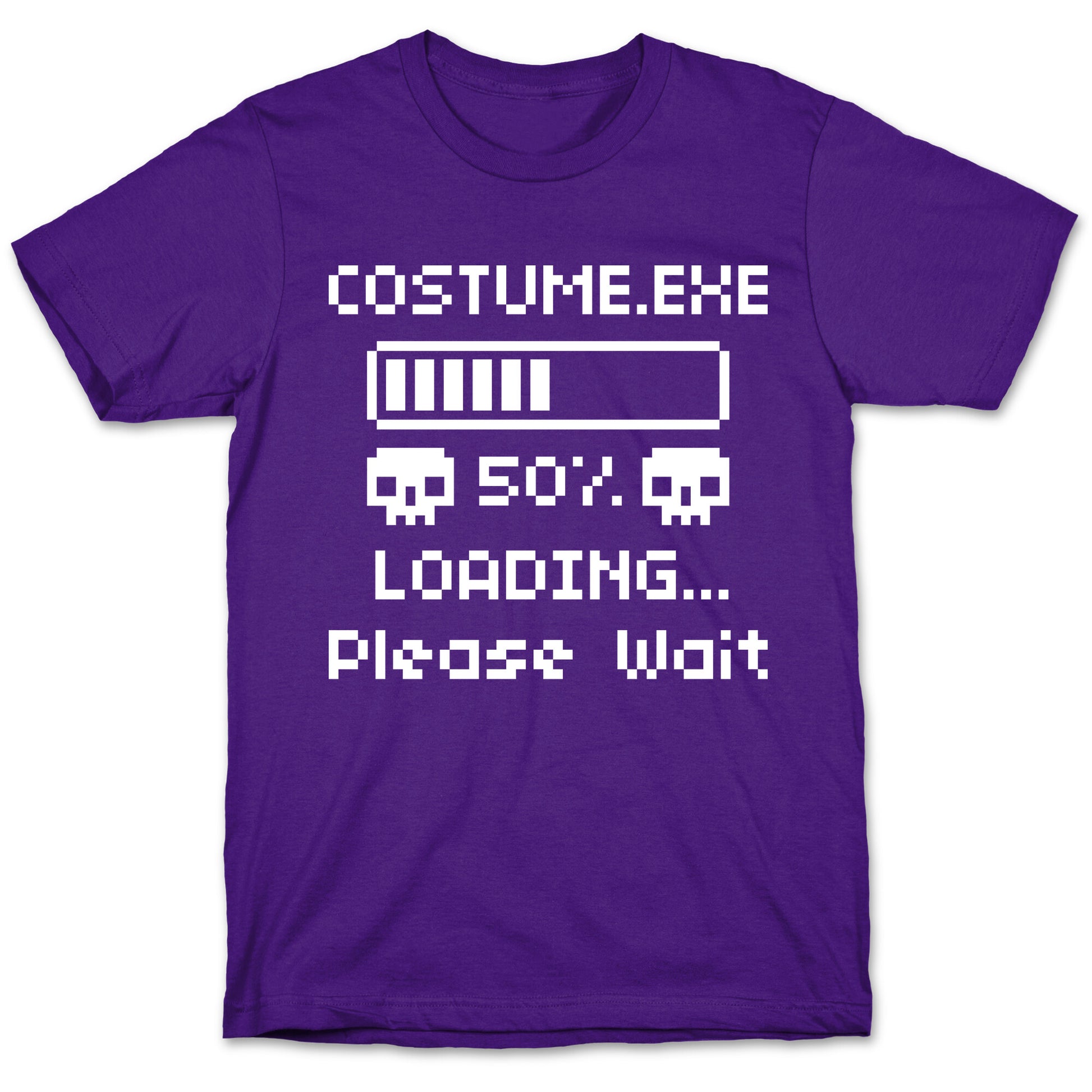 Loading Costume.exe Please Wait T-Shirt