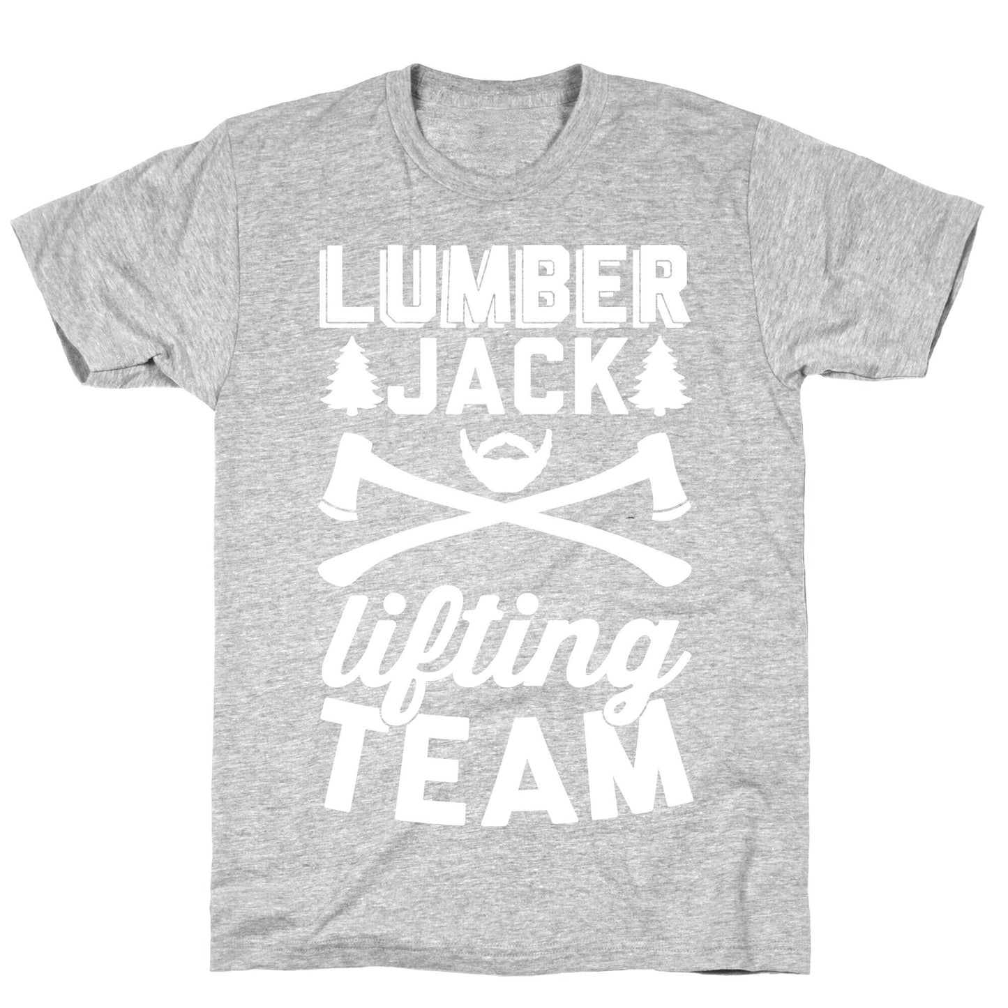 Lumberjack Lifting Team T-Shirt