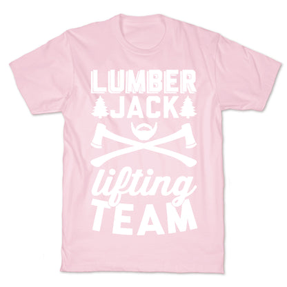 Lumberjack Lifting Team T-Shirt