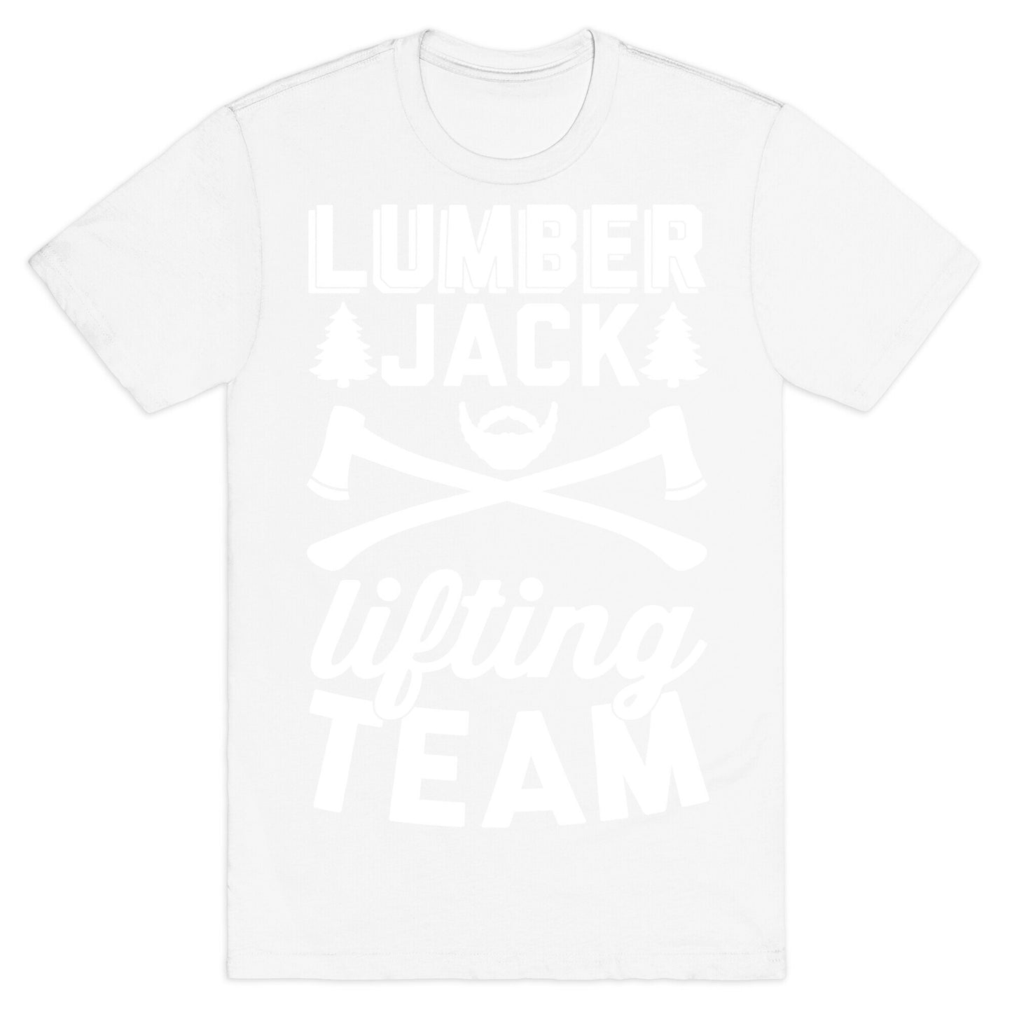Lumberjack Lifting Team T-Shirt