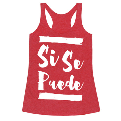 Si Se Puede Racerback Tank