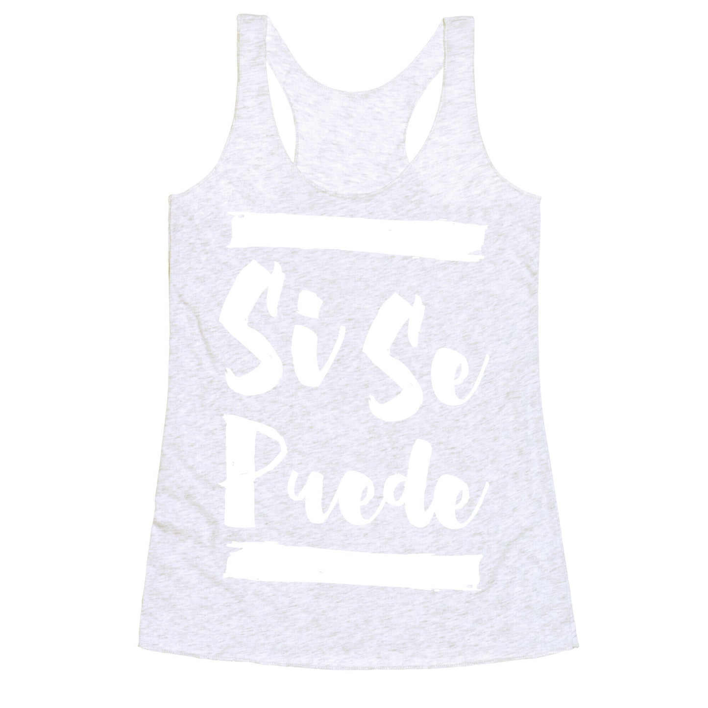 Si Se Puede Racerback Tank