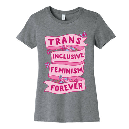 Trans Inclusive Feminism Forever Women's Cotton Tee