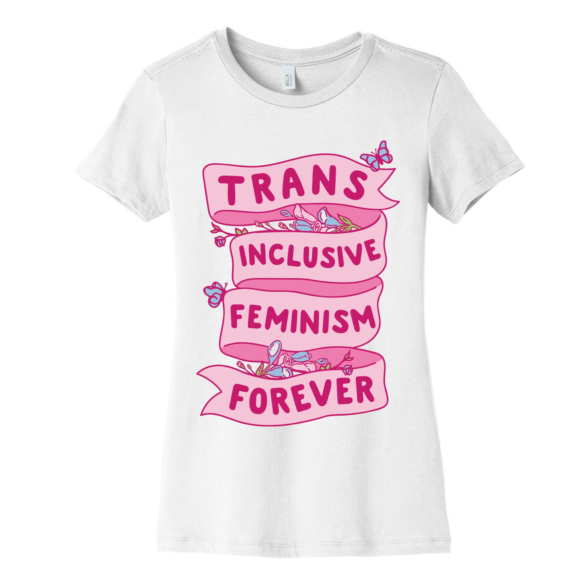 Trans Inclusive Feminism Forever Women's Cotton Tee
