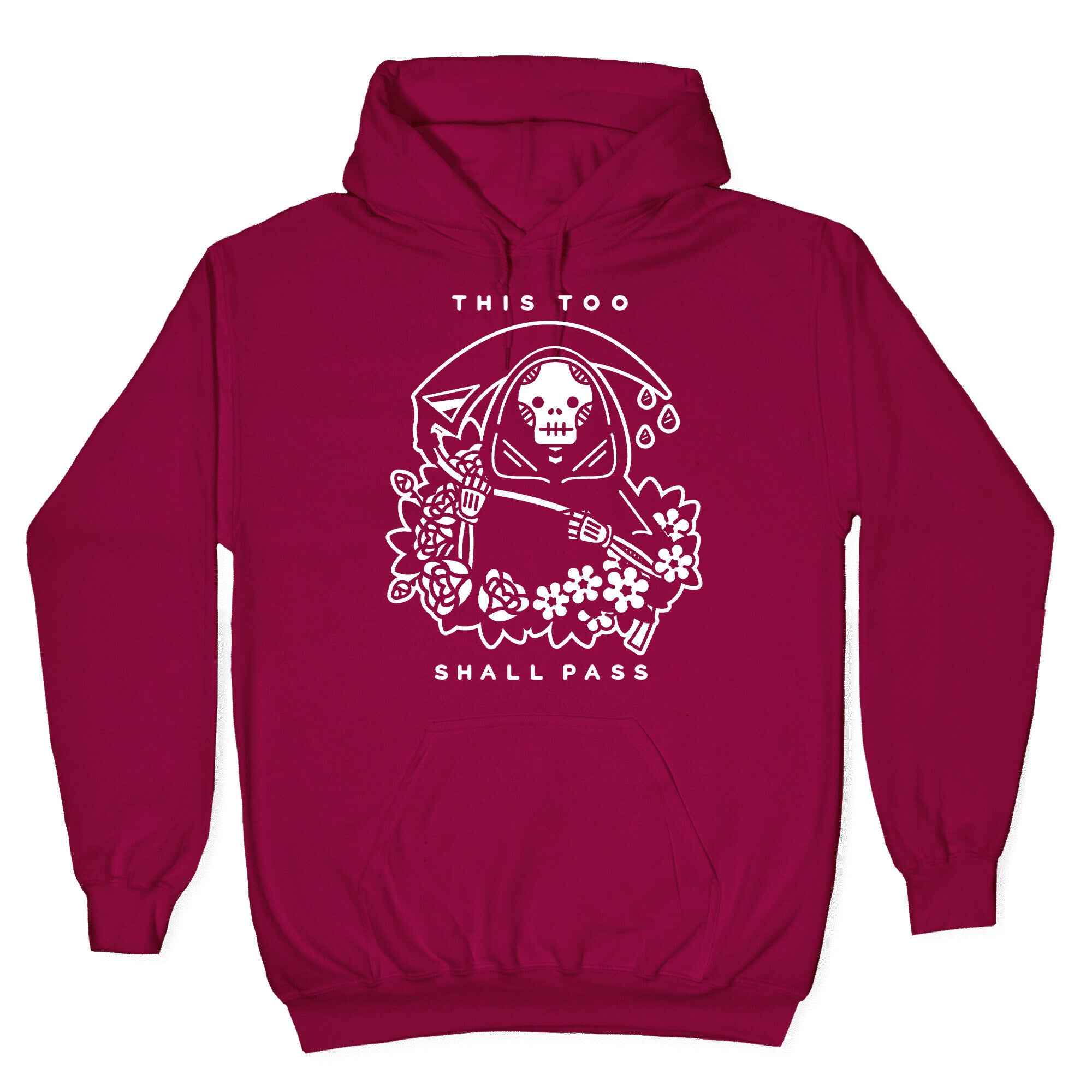 This Too Shall Pass Hoodie