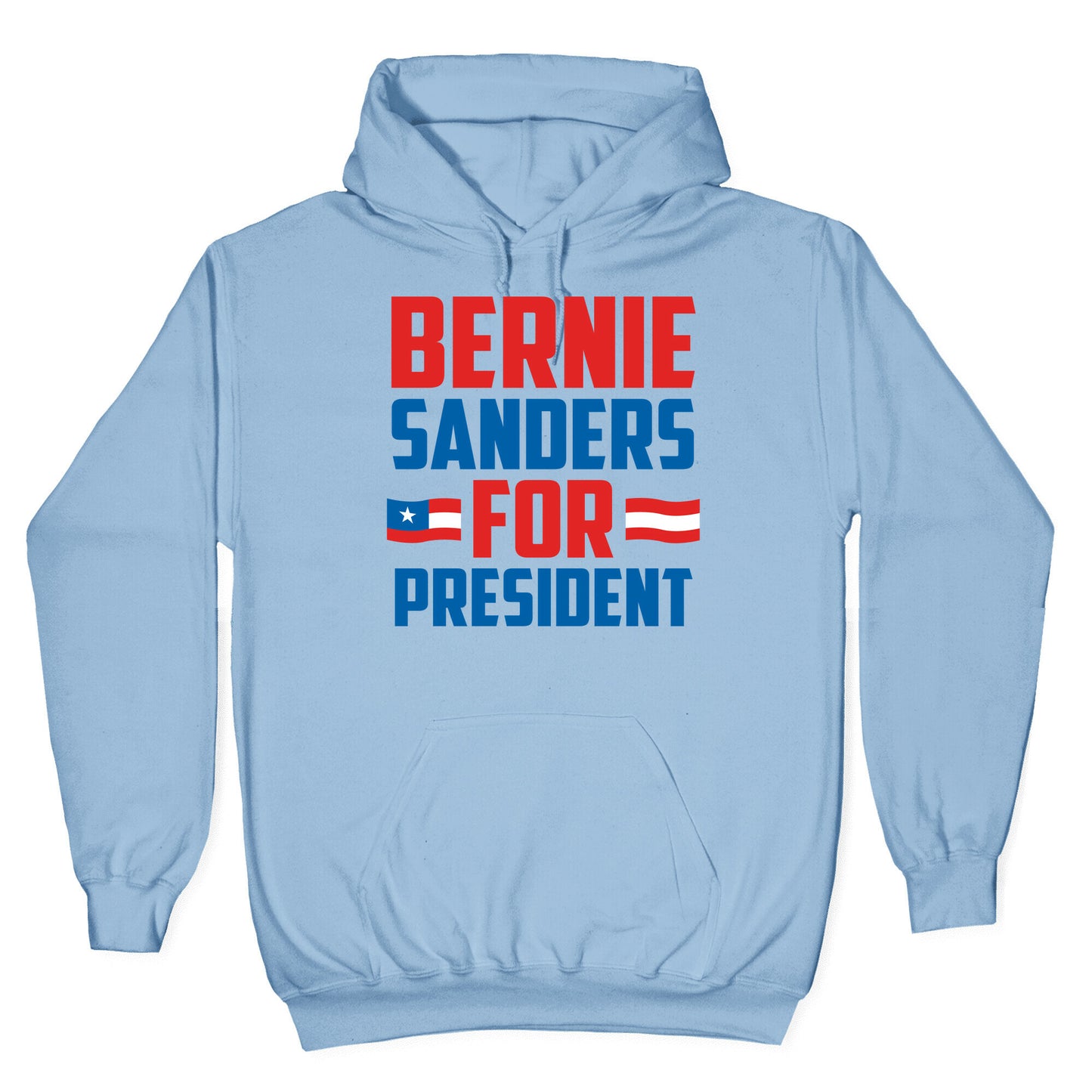 Bernie Sanders For President Hoodie