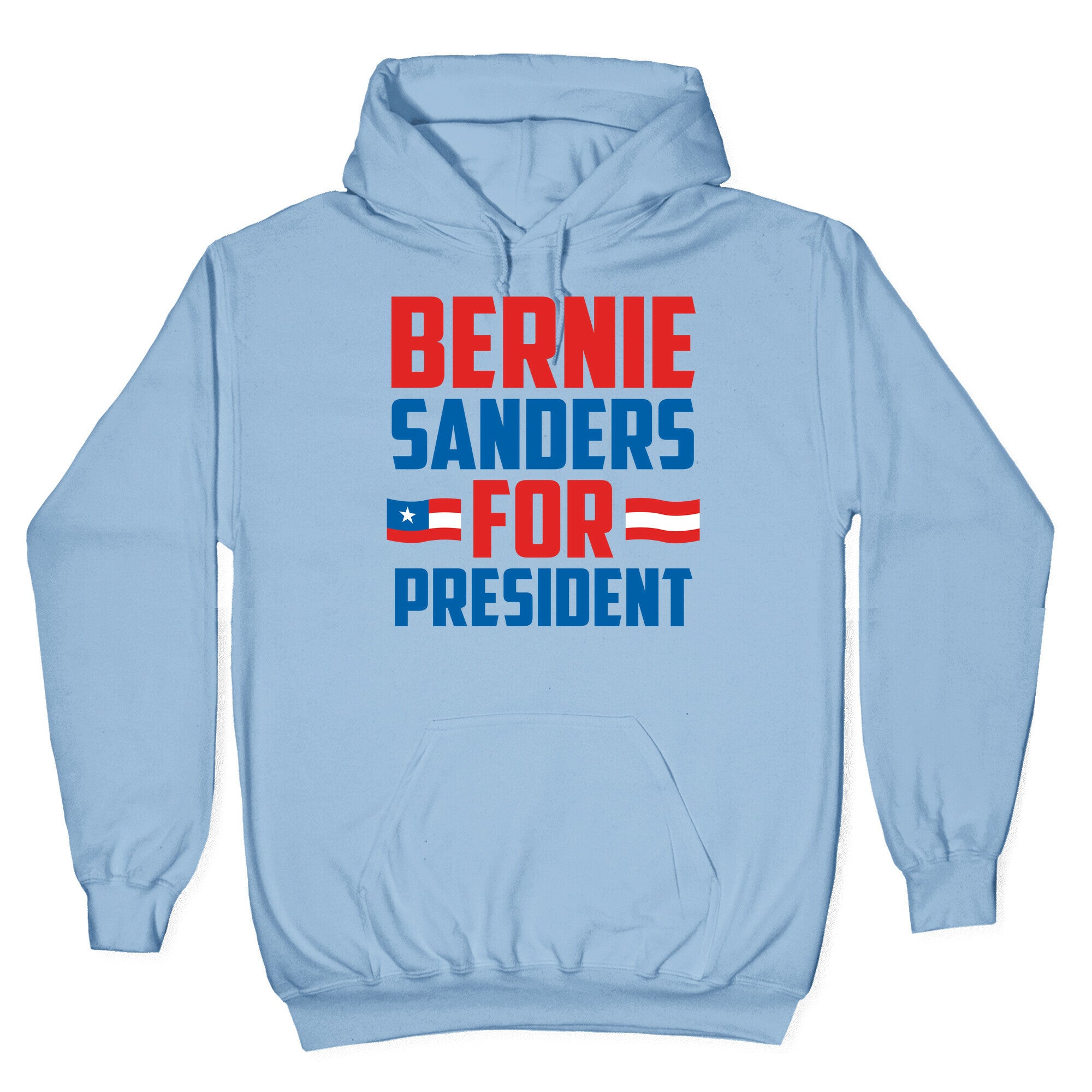 Bernie Sanders For President Hoodie