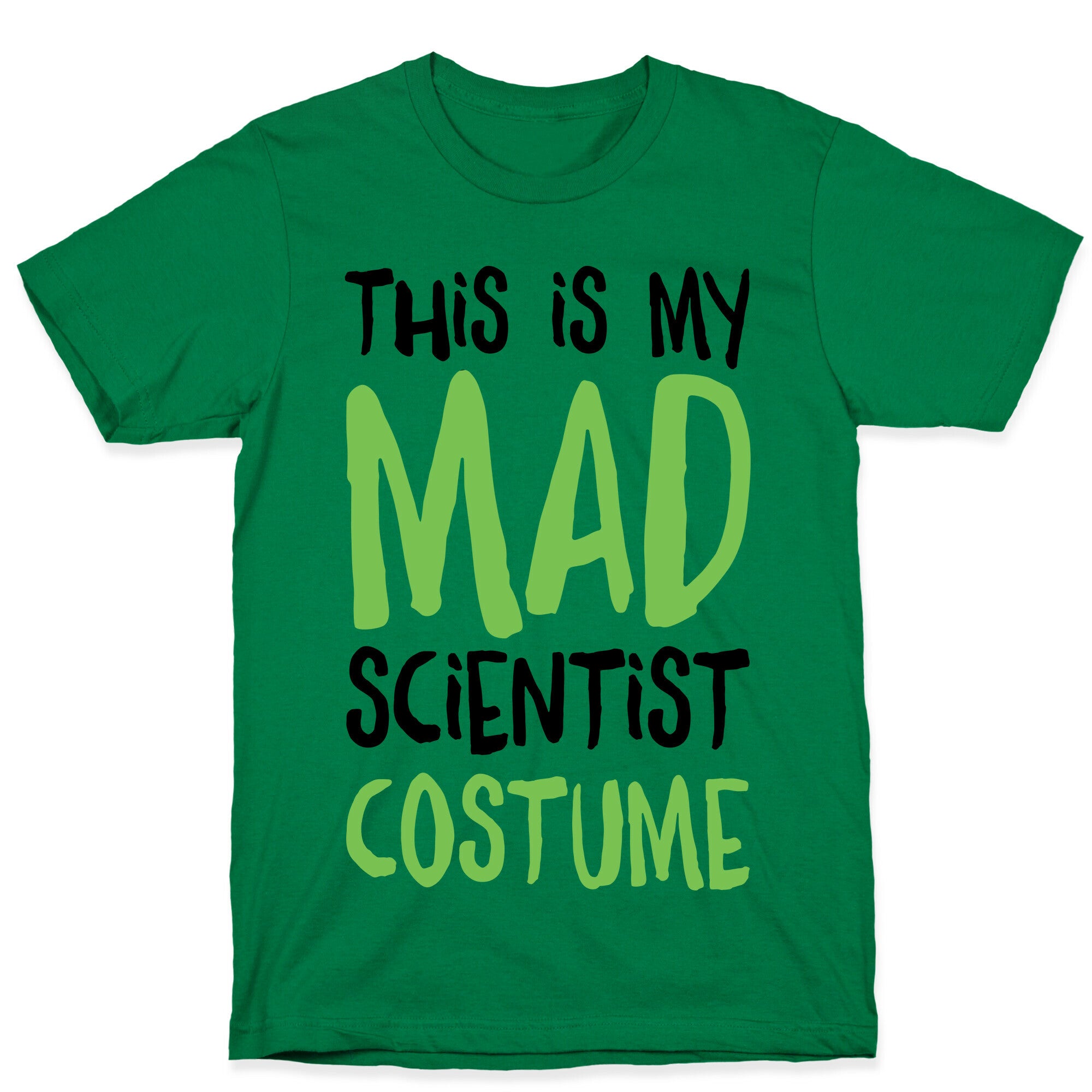 This Is My Mad Scientist Costume T-Shirt