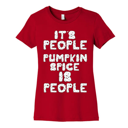 Pumpkin Spice is People Women's Cotton Tee