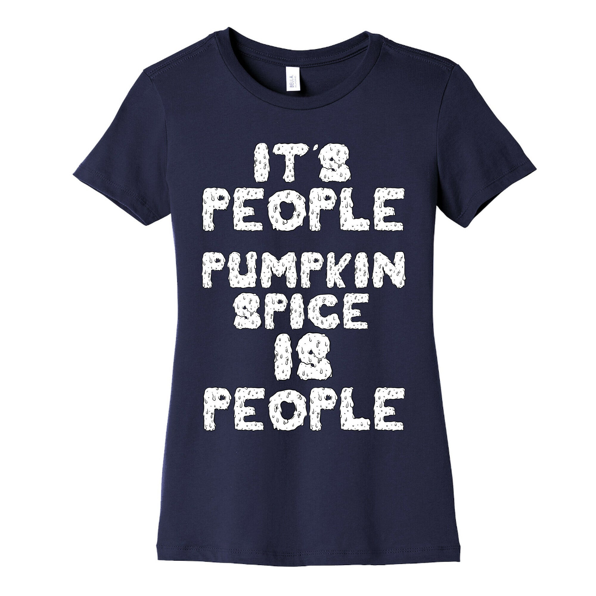 Pumpkin Spice is People Women's Cotton Tee