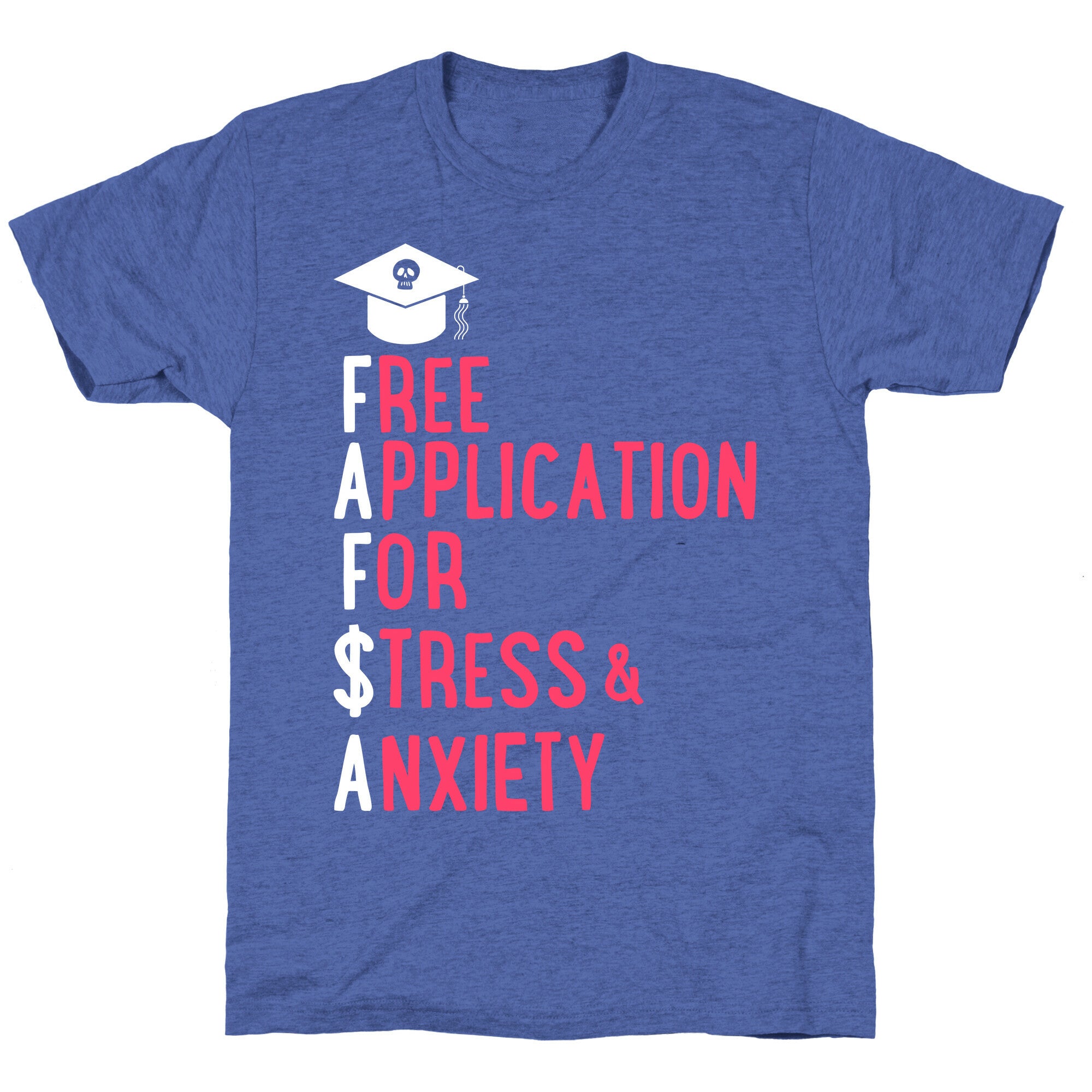 FAFSA Unisex Triblend Tee