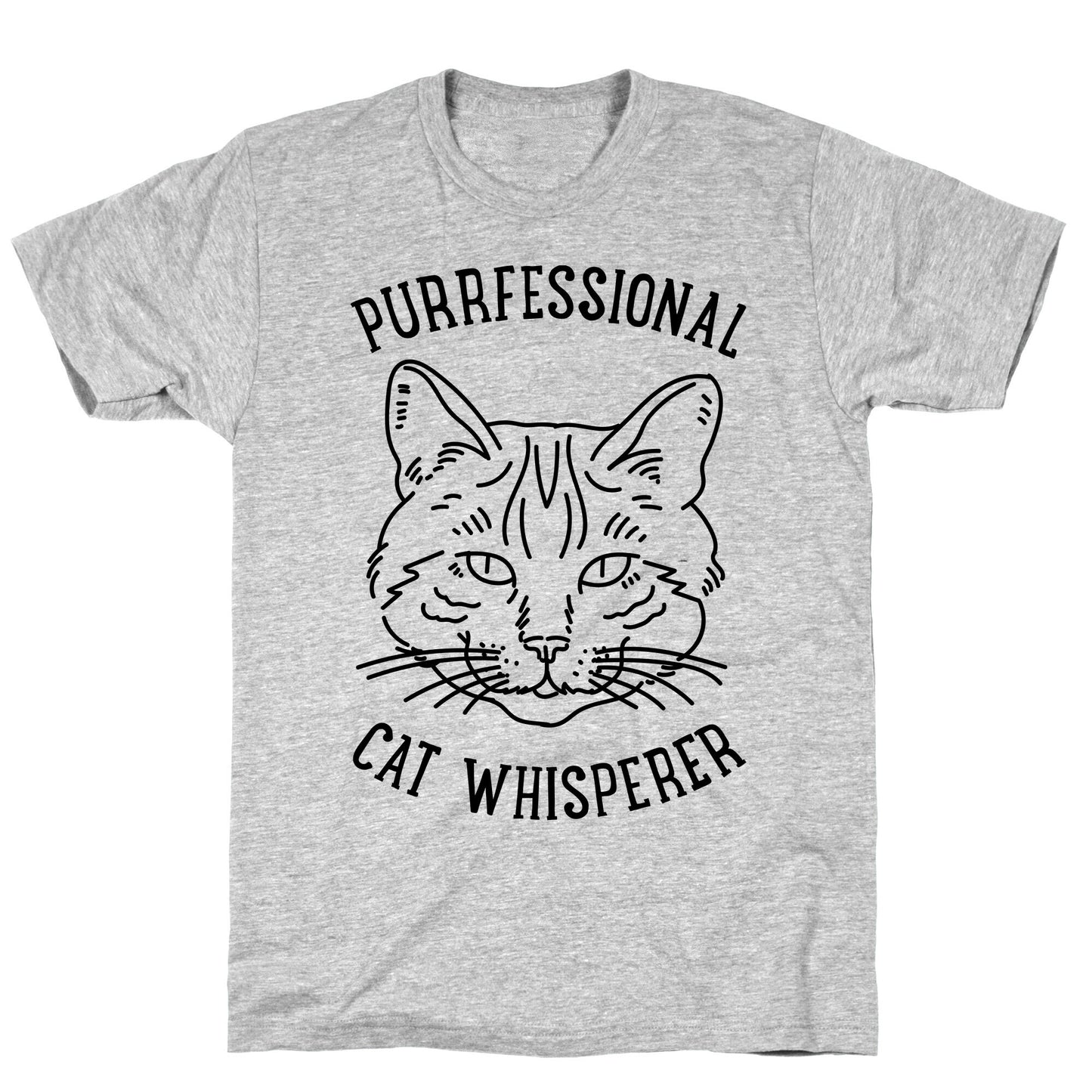 Purrfessional Cat Whisperer T-Shirt