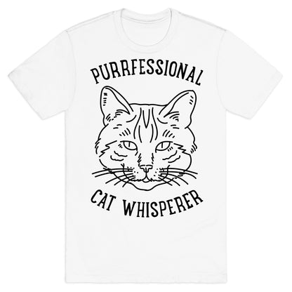 Purrfessional Cat Whisperer T-Shirt