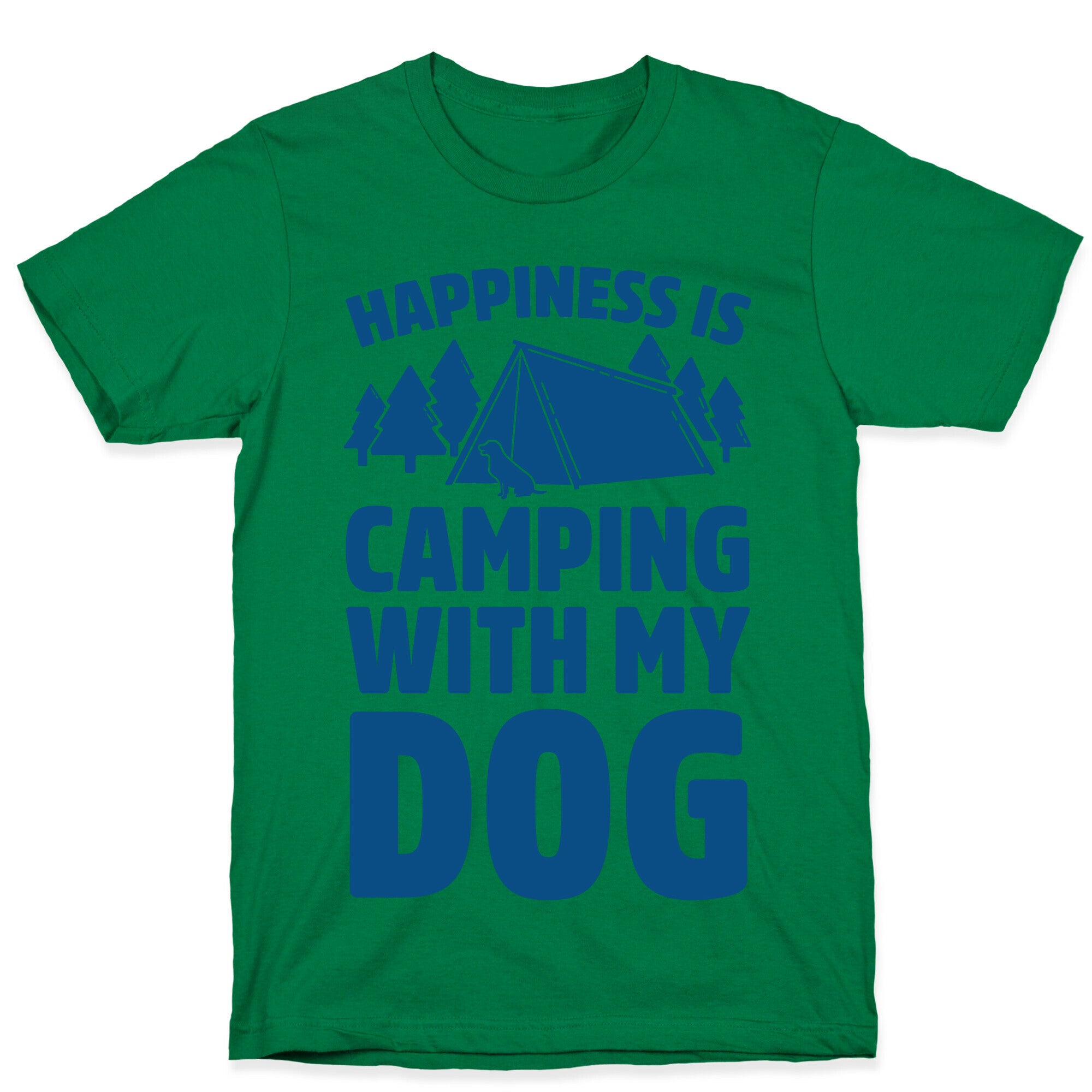 Happiness Is Camping With My Dog T-Shirt