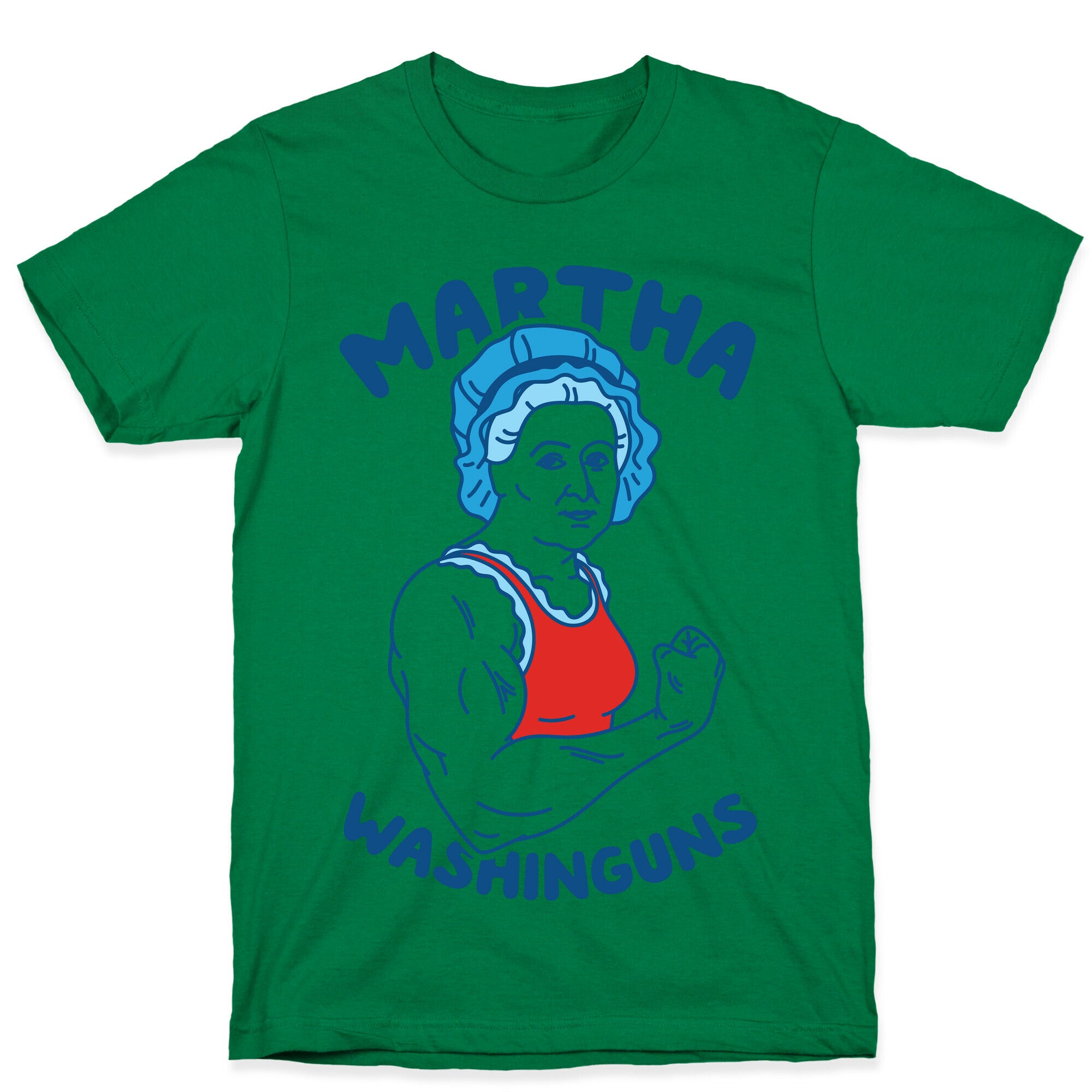 Martha Washinguns T-Shirt