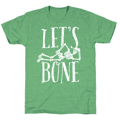 Let's Bone Unisex Triblend Tee