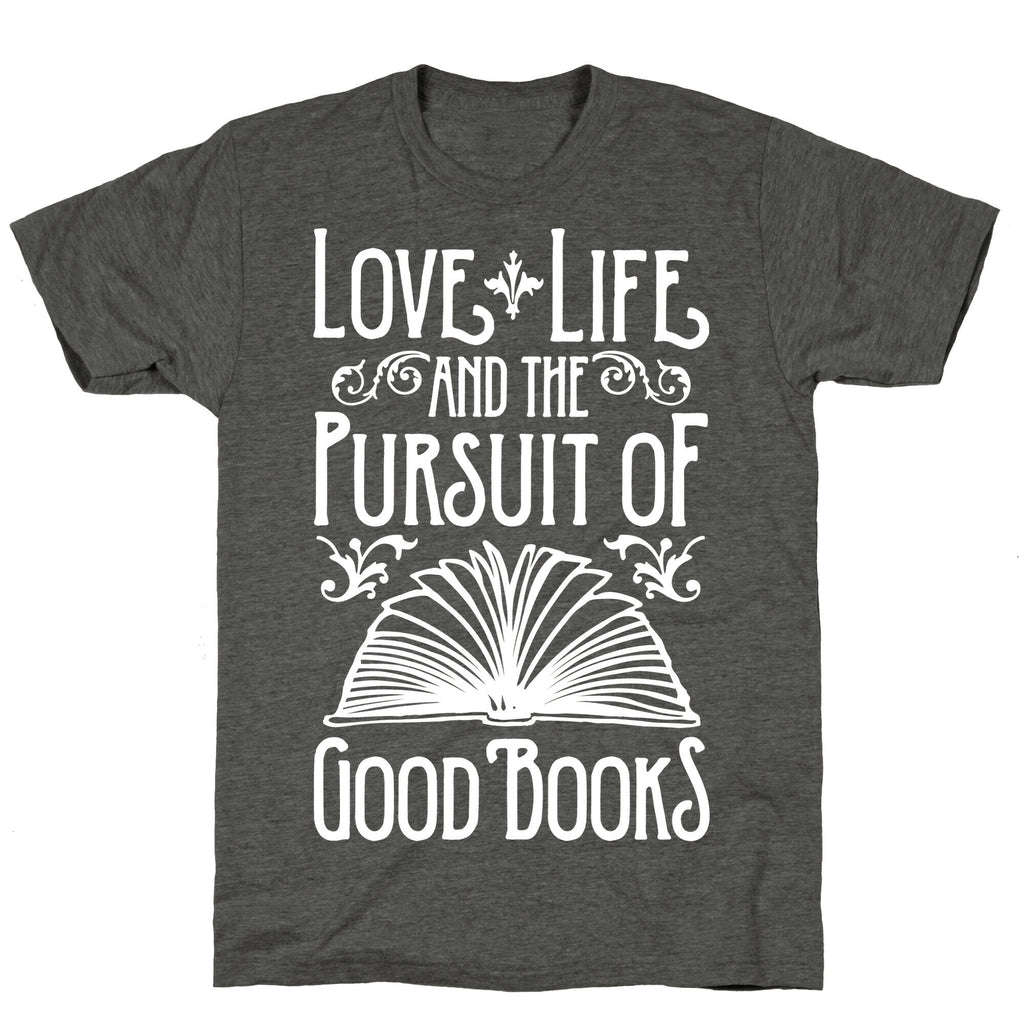 Pursuit of Good Books Unisex Triblend Tee