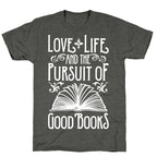 Pursuit of Good Books Unisex Triblend Tee