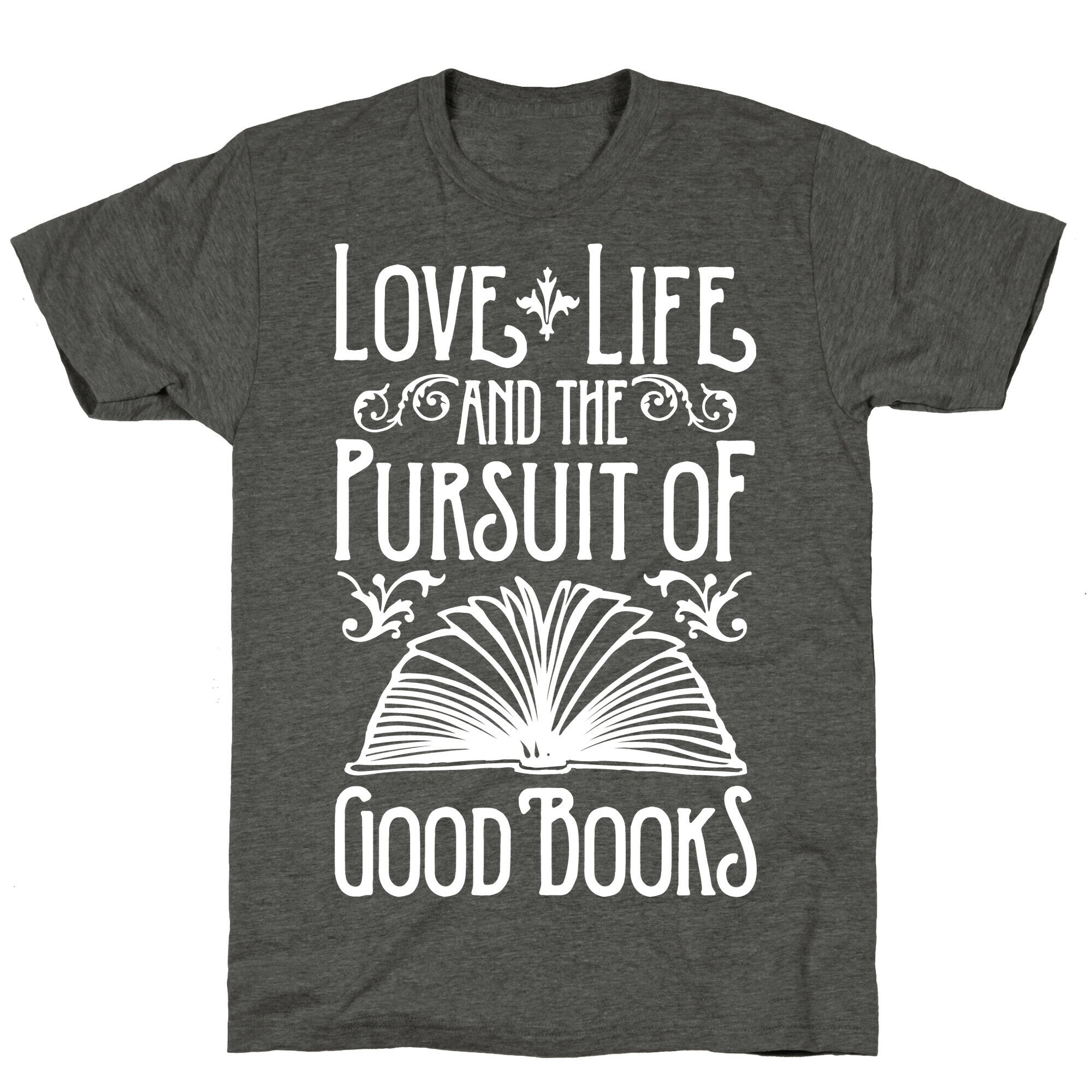 Pursuit of Good Books Unisex Triblend Tee