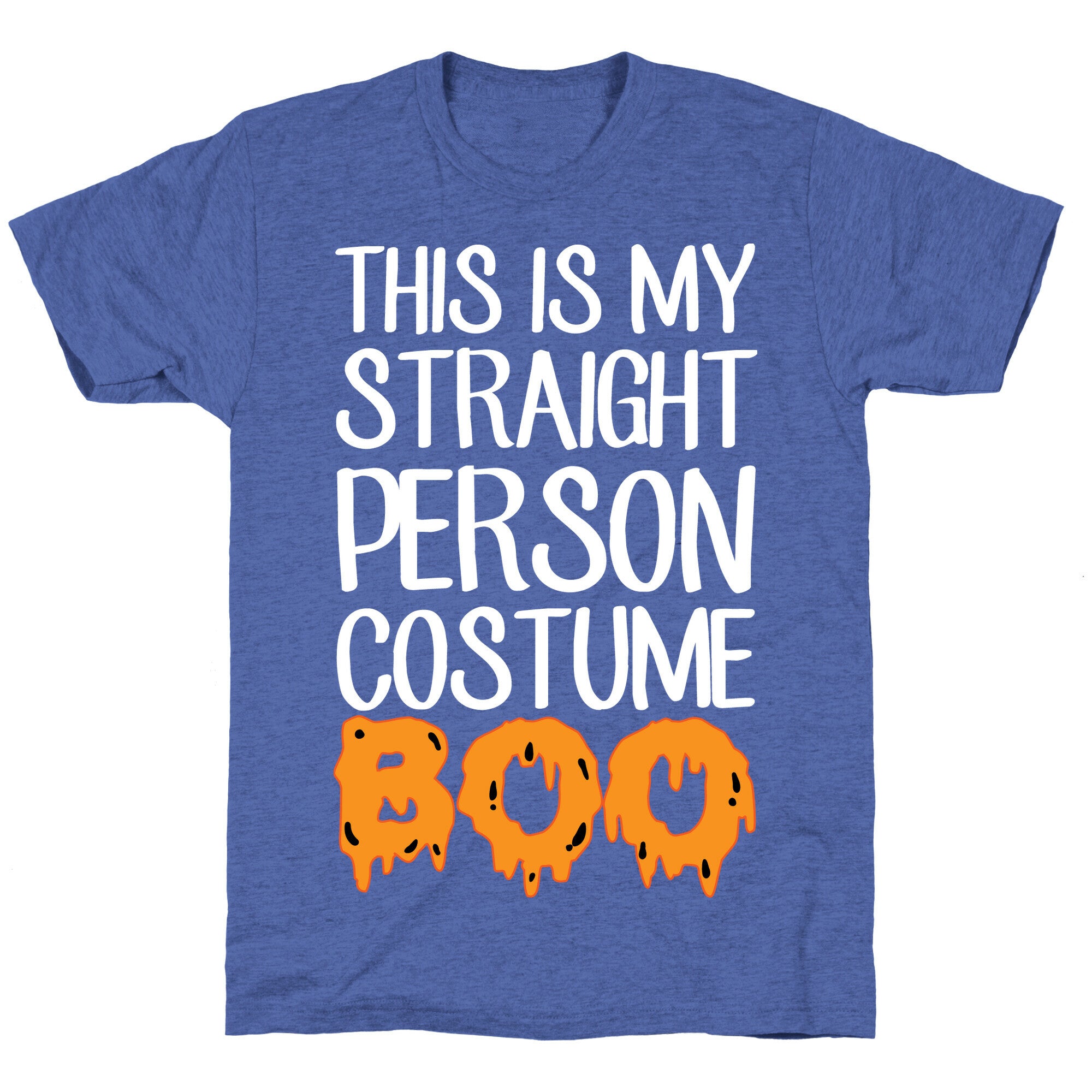 Straight Costume Unisex Triblend Tee