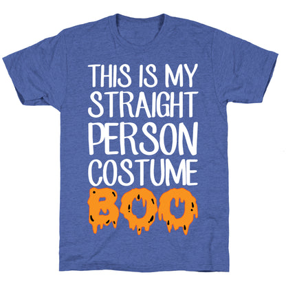 Straight Costume Unisex Triblend Tee