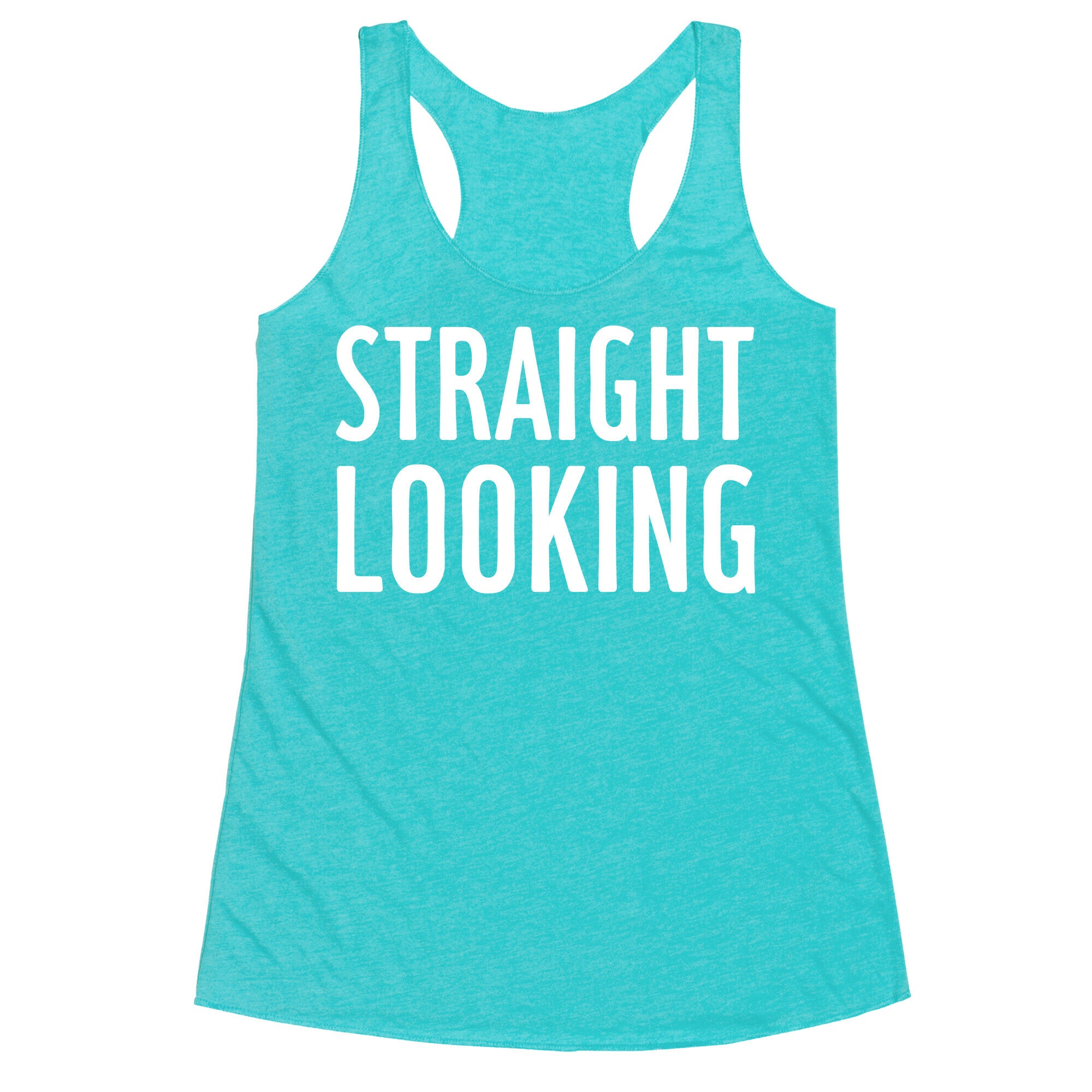 Straight Looking Racerback Tank