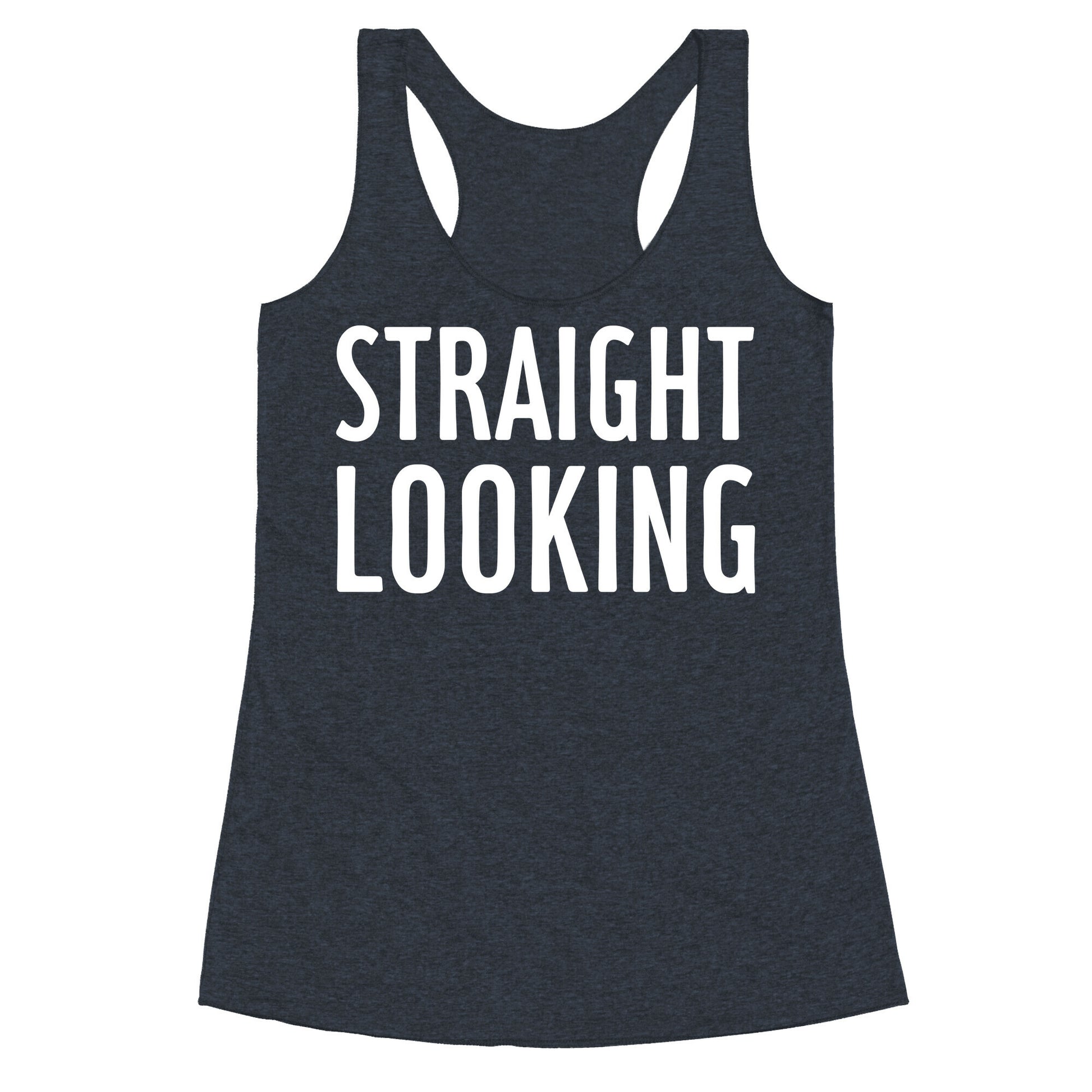 Straight Looking Racerback Tank
