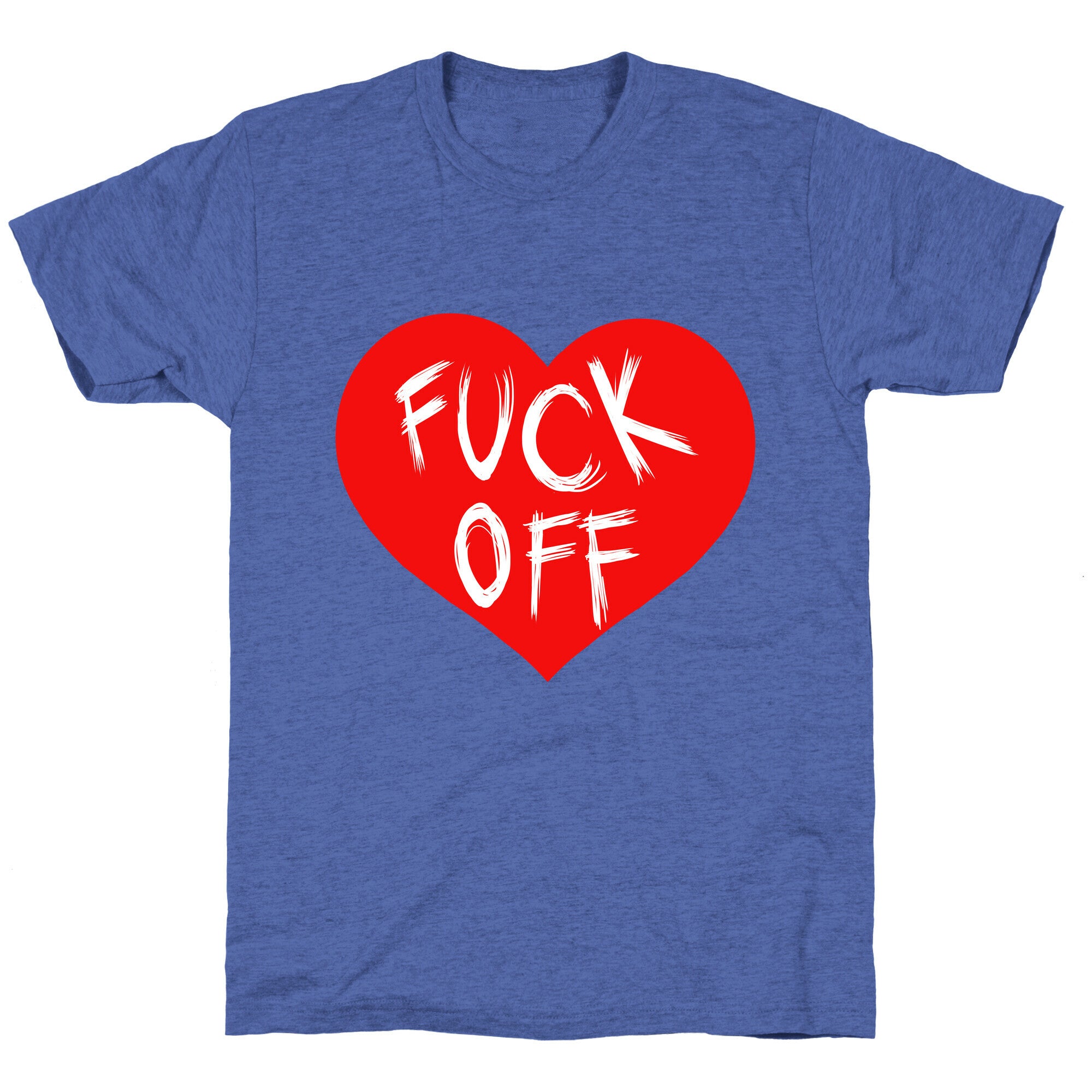 Fuck Off- Heart (Dark Tank) Unisex Triblend Tee